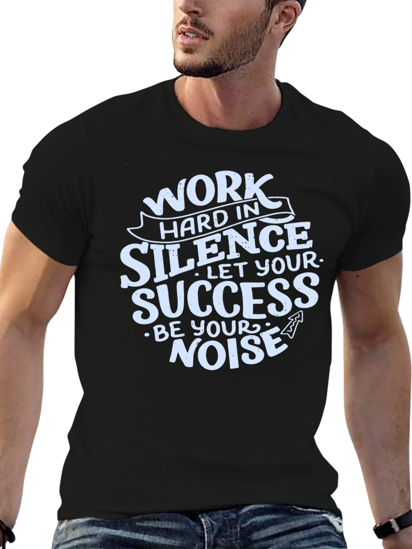 Work Hard in Silence Graphic T-Shirt