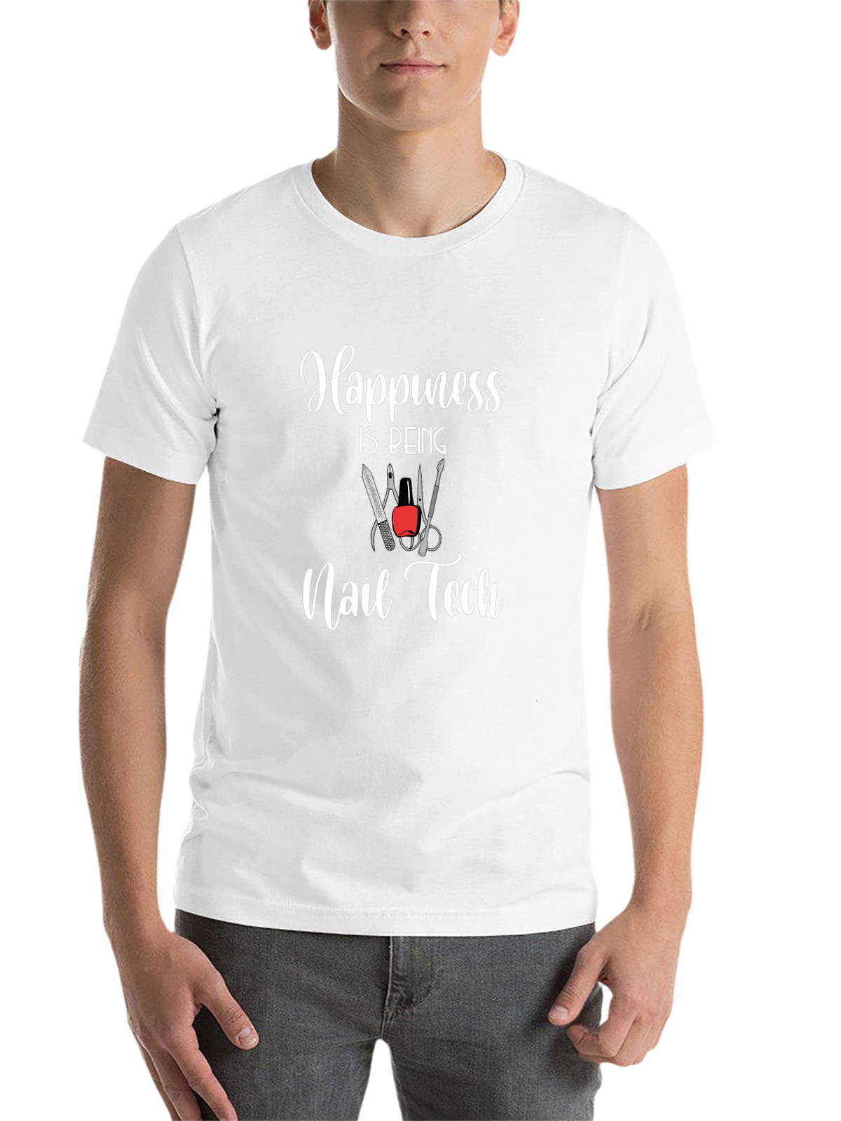 Happiness Is Being Nail Tech T-Shirt