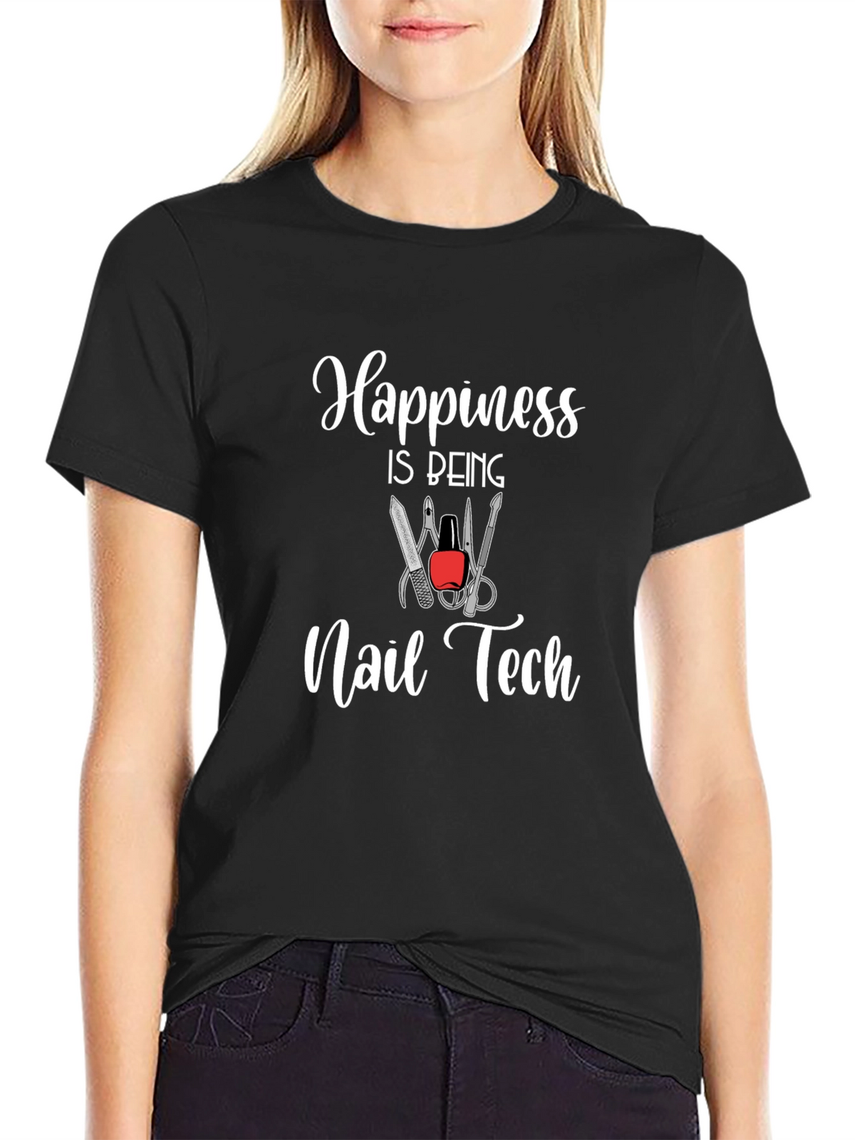 Happiness Is Being Nail Tech T-Shirt