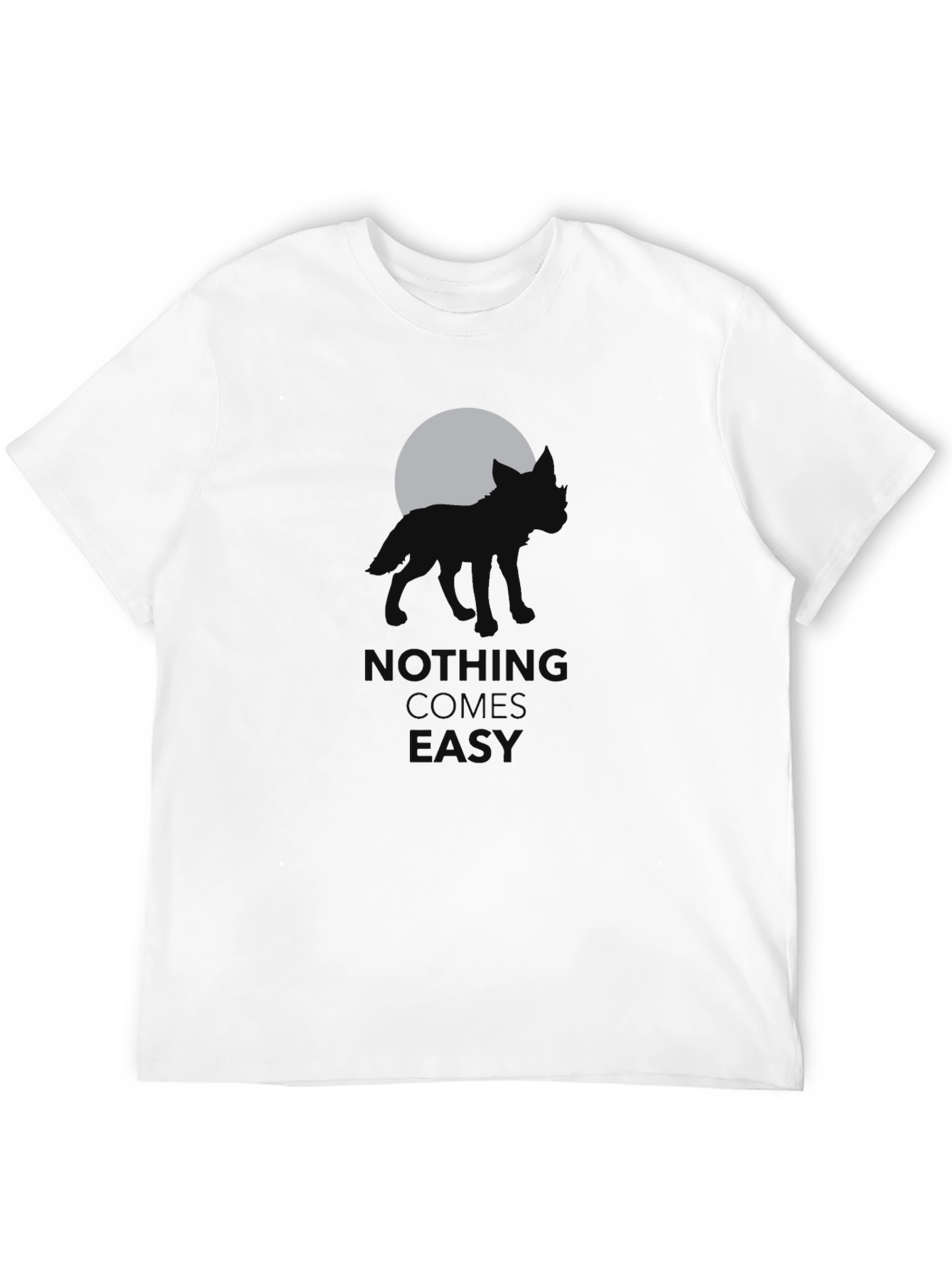Nothing Comes Easy Graphic T-Shirt