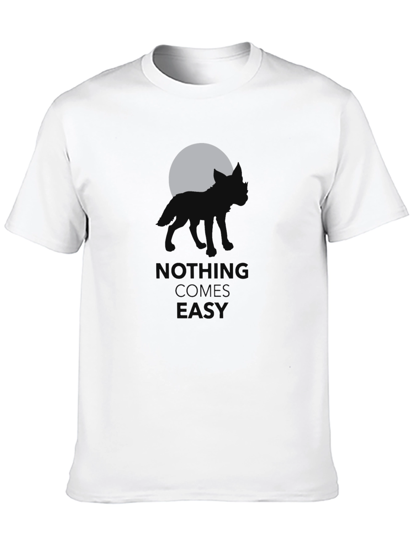 Nothing Comes Easy Graphic T-Shirt