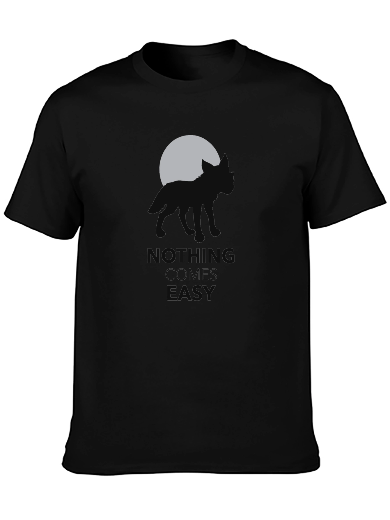 Nothing Comes Easy Graphic T-Shirt
