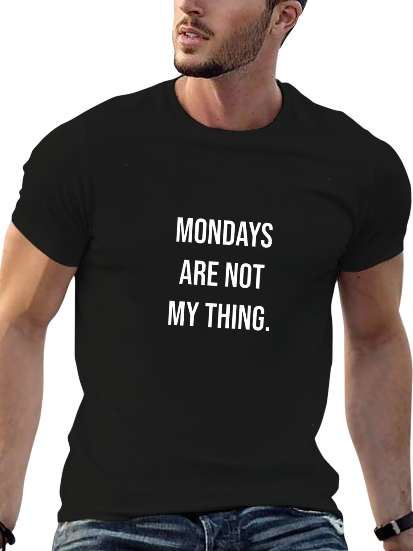Mondays Are Not My Thing Graphic T-Shirt