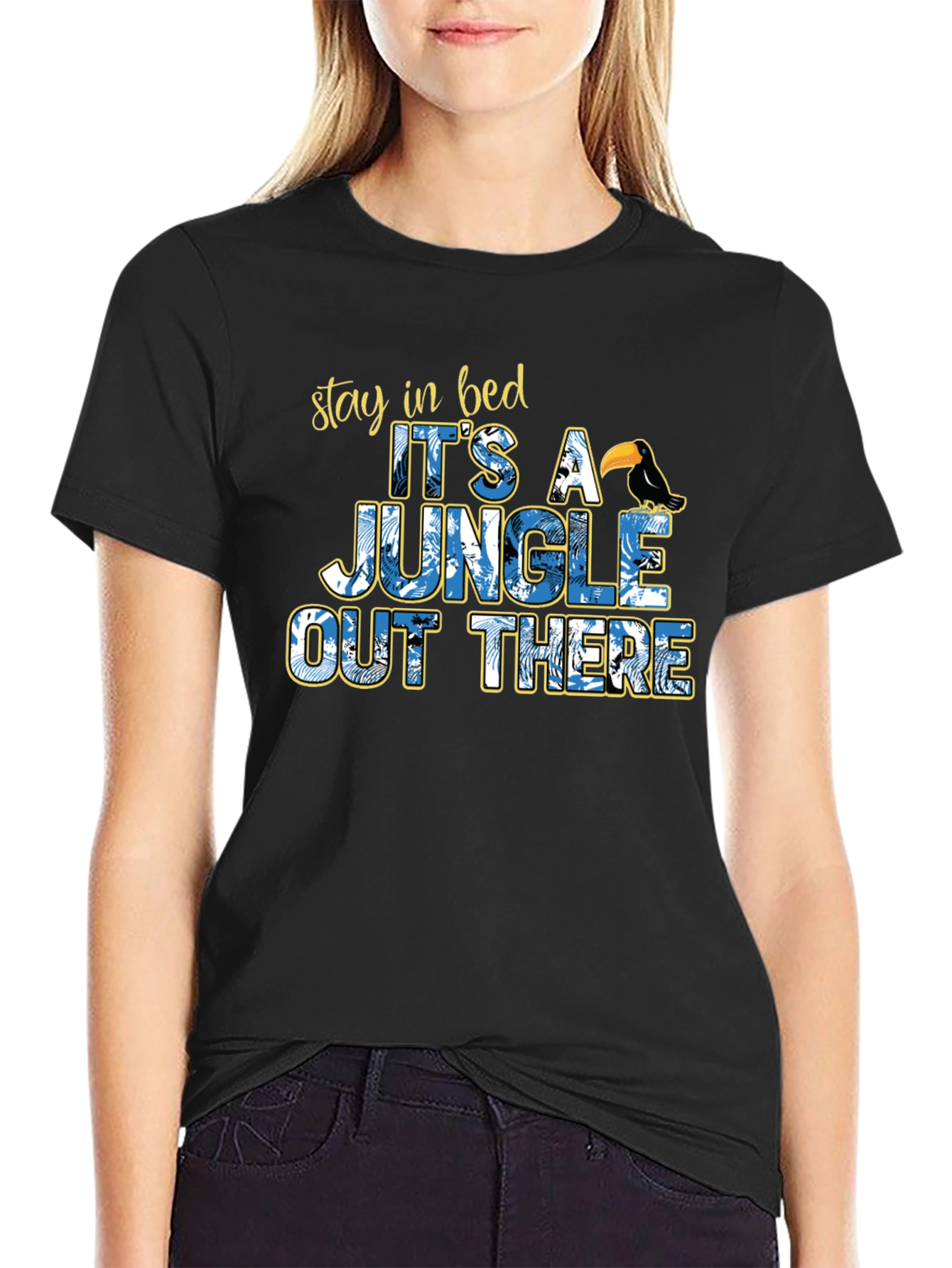 Jungle Out There T-Shirt Funny Stay in Bed Tee