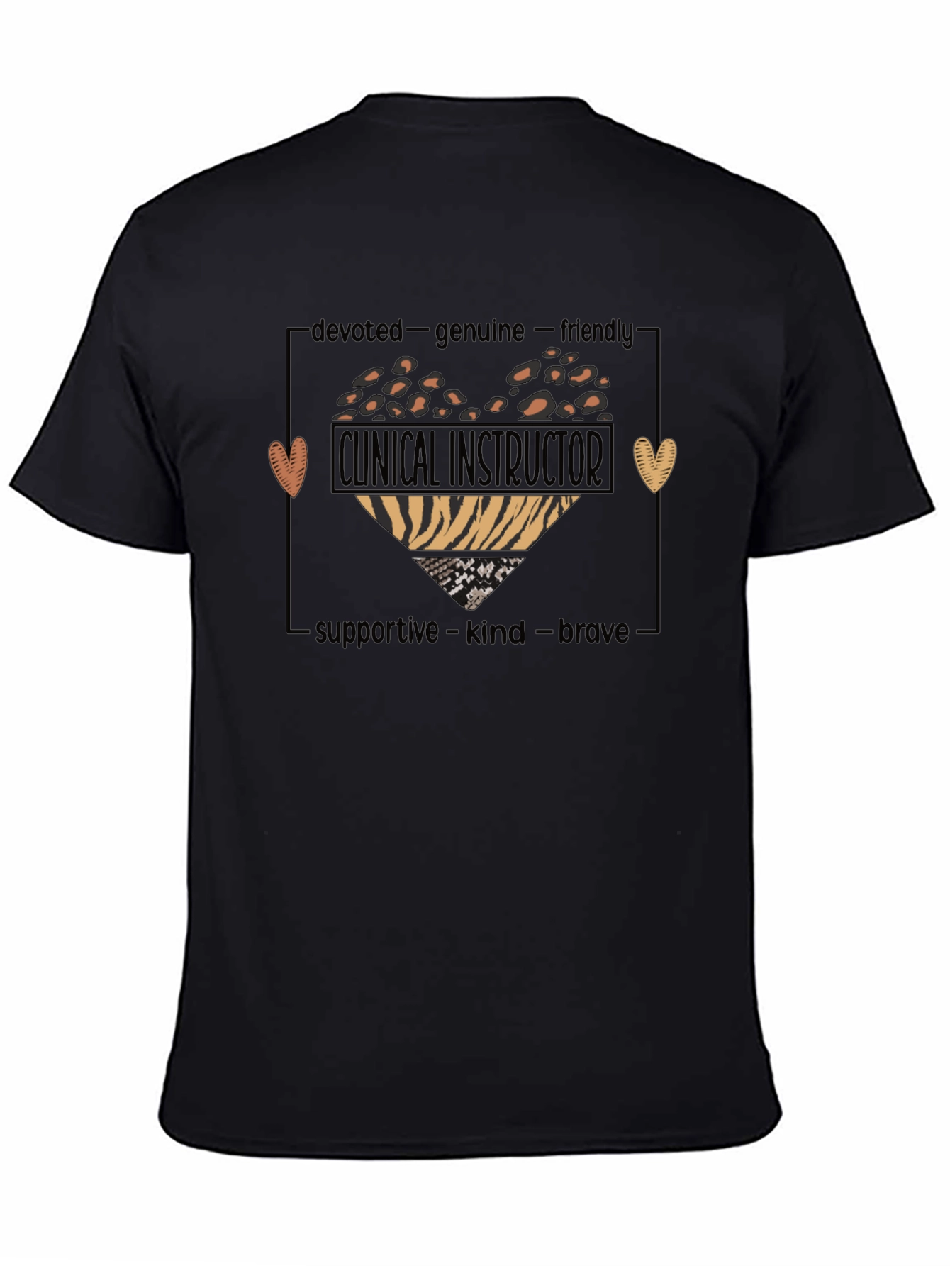 Clinical Instructor T-Shirt - Kind Brave Supportive