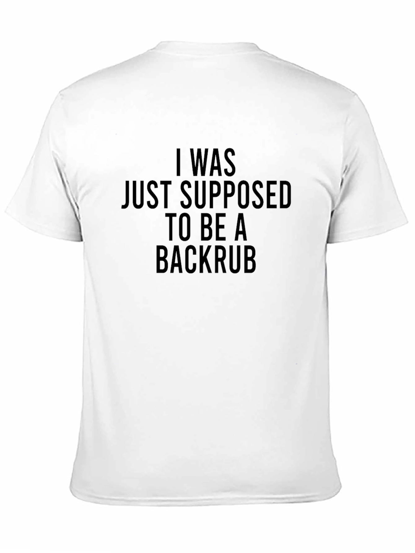 Backrub T-Shirt - Funny Novelty Tee