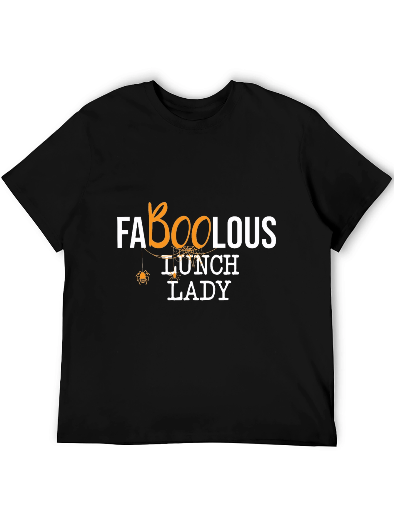 Faboolous Lunch Lady Halloween T-Shirt