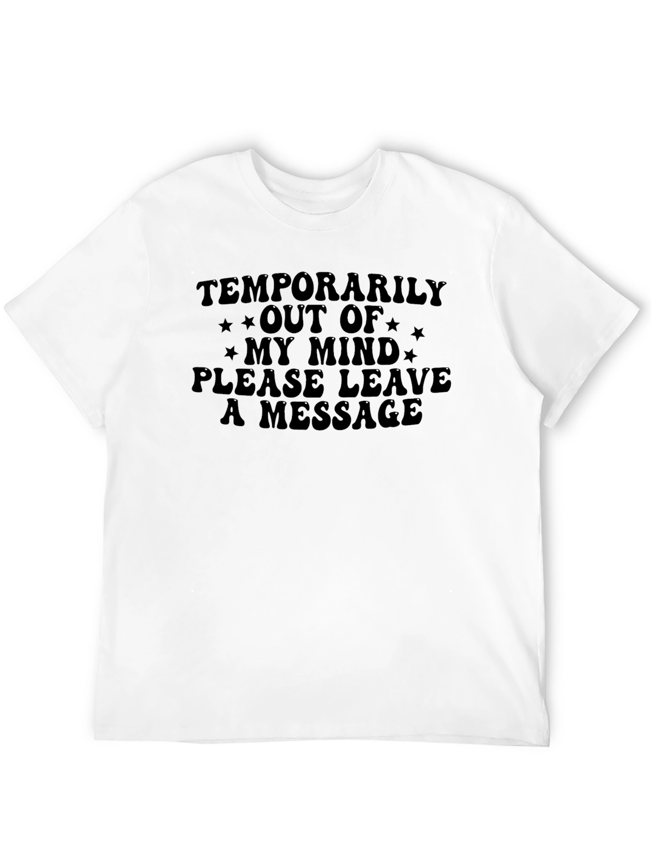 Temporarily Out of My Mind Graphic Tee
