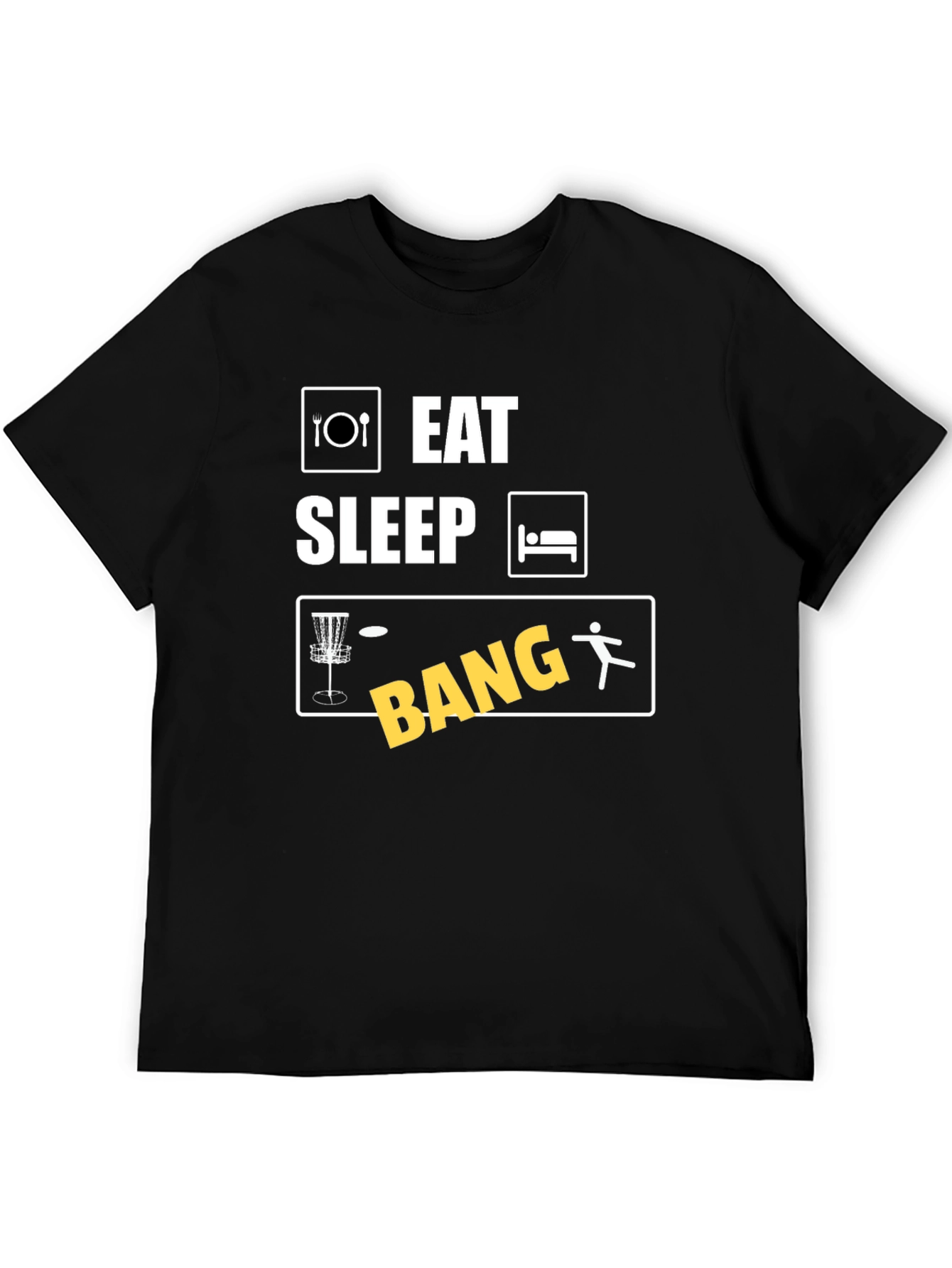 Eat Sleep Disc Golf Bang T-Shirt