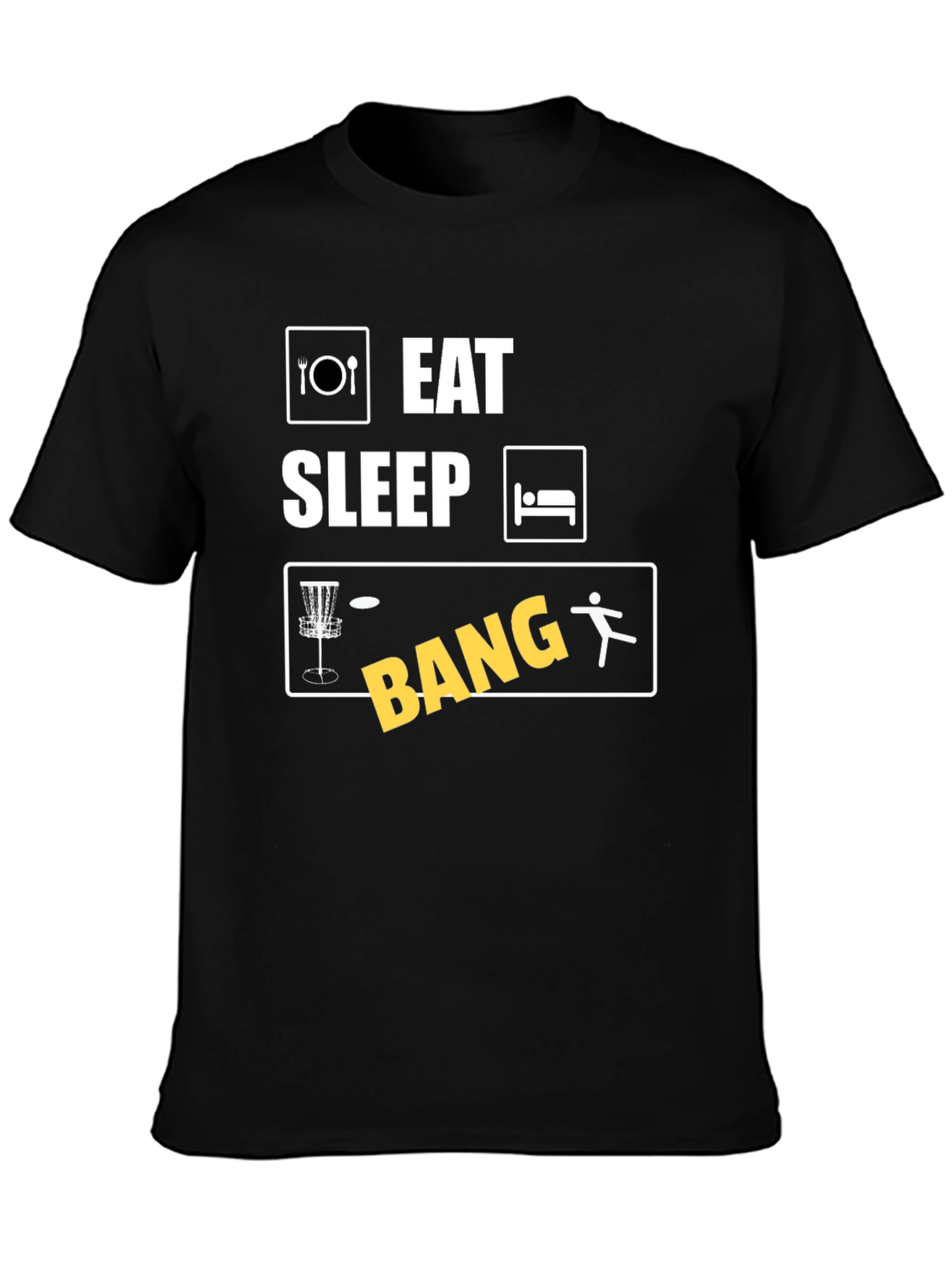 Eat Sleep Disc Golf Bang T-Shirt