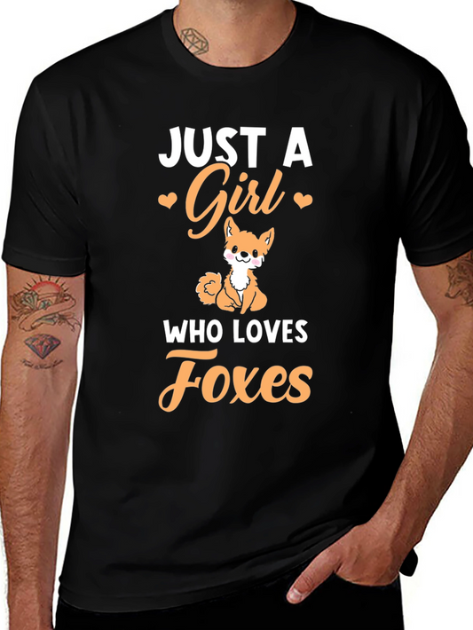Just a Girl Who Loves Foxes T-Shirt