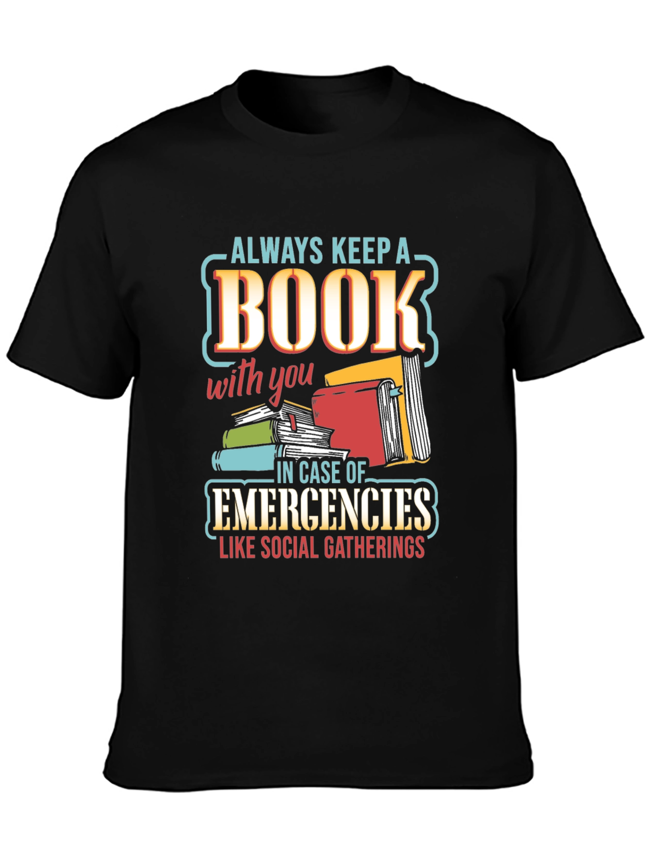Book Lover T-Shirt - Always Keep A Book