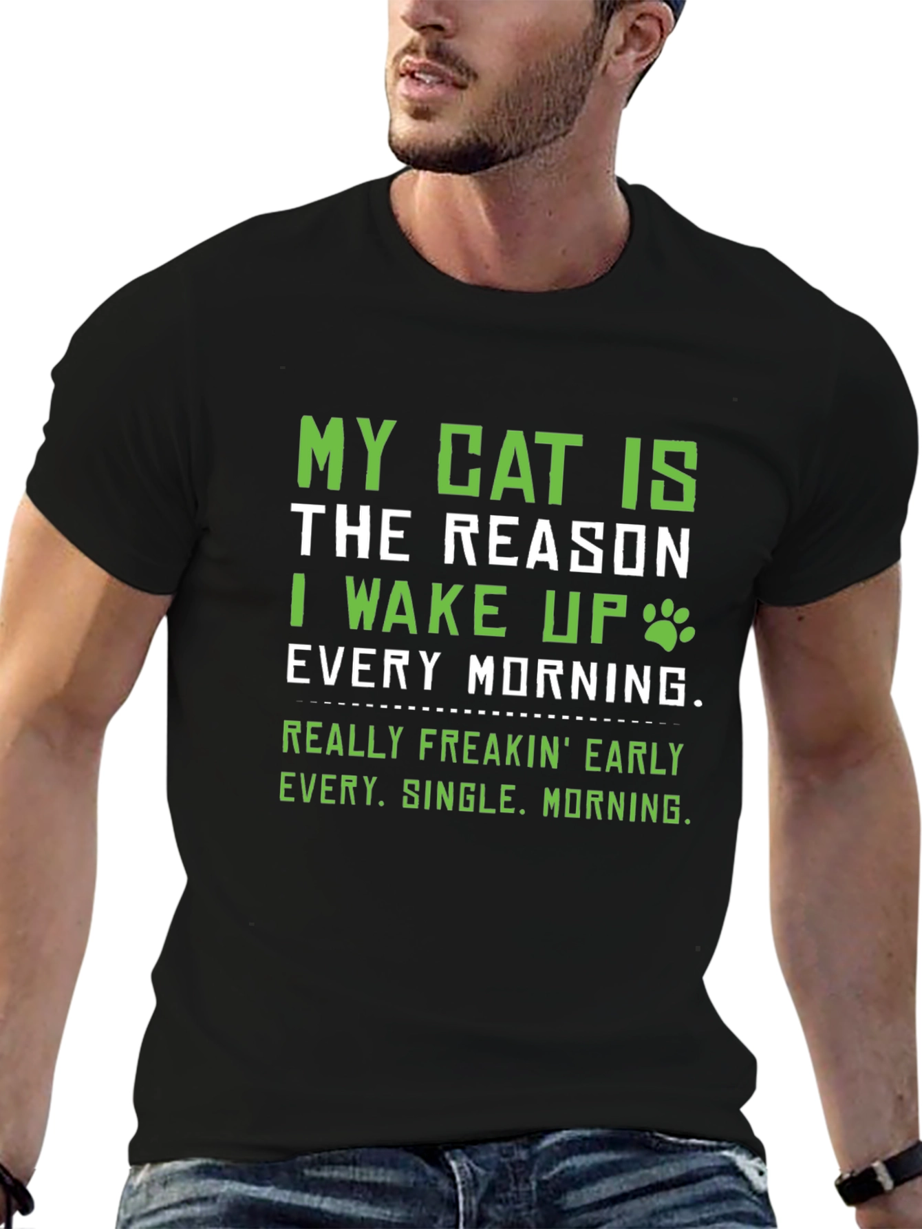 My Cat Is The Reason T-Shirt