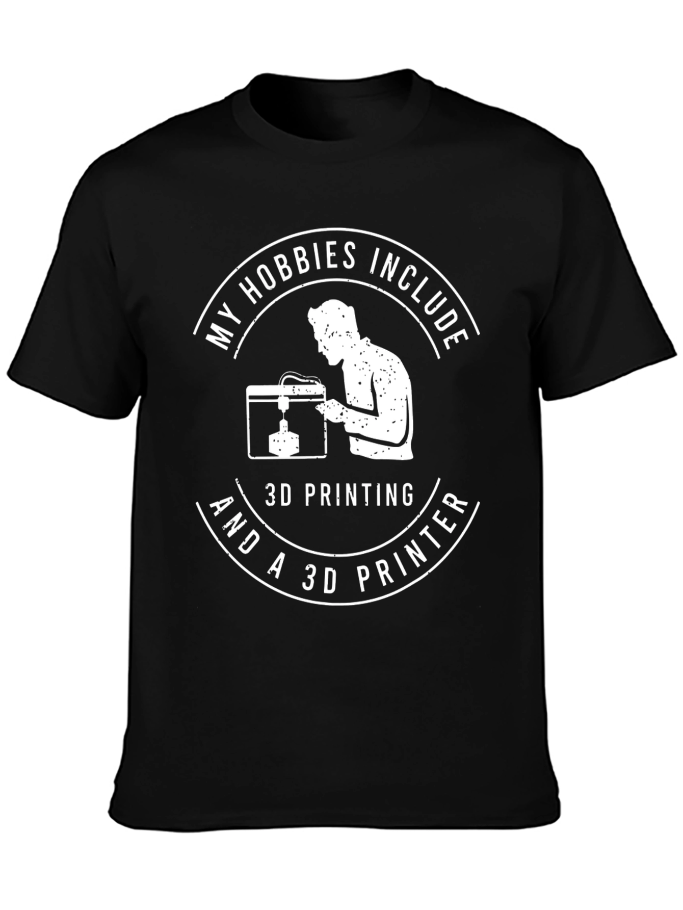 3D Printing Hobbyist Graphic Tee