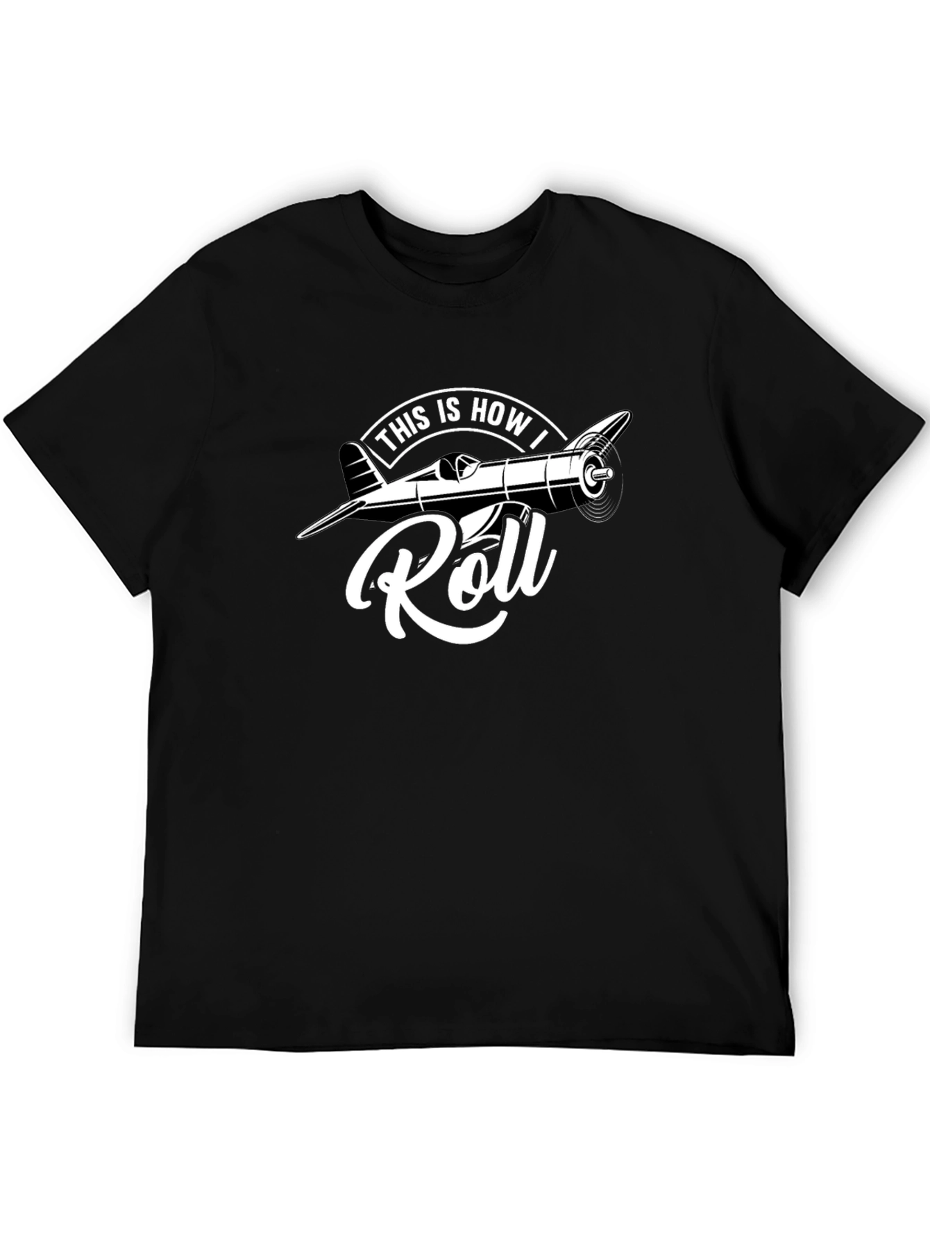 This Is How I Roll Airplane T-Shirt