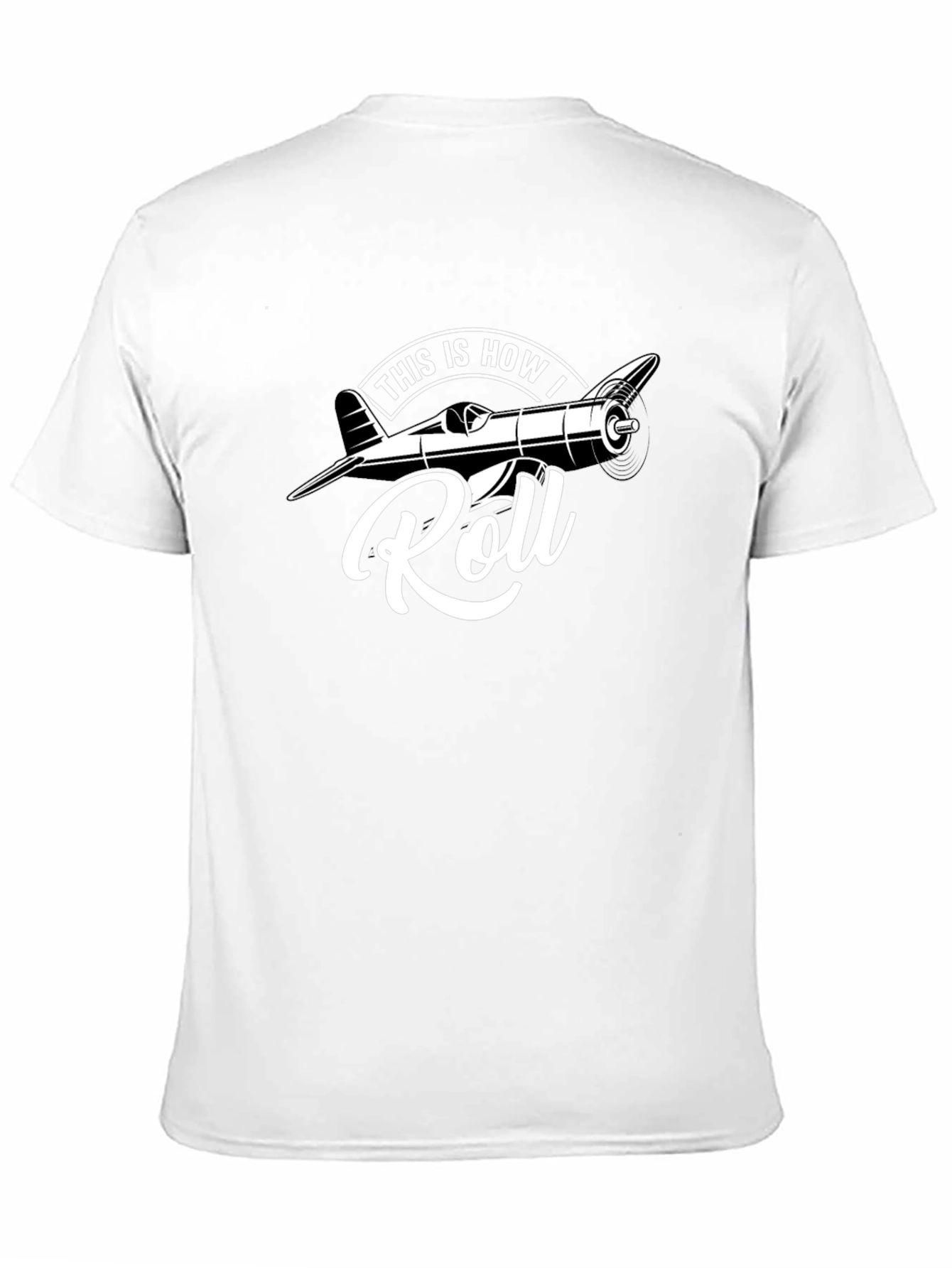 This Is How I Roll Airplane T-Shirt