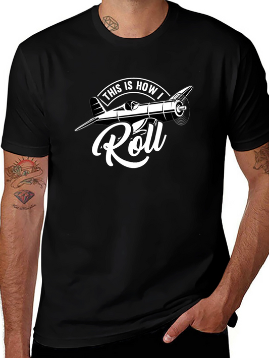 This Is How I Roll Airplane T-Shirt