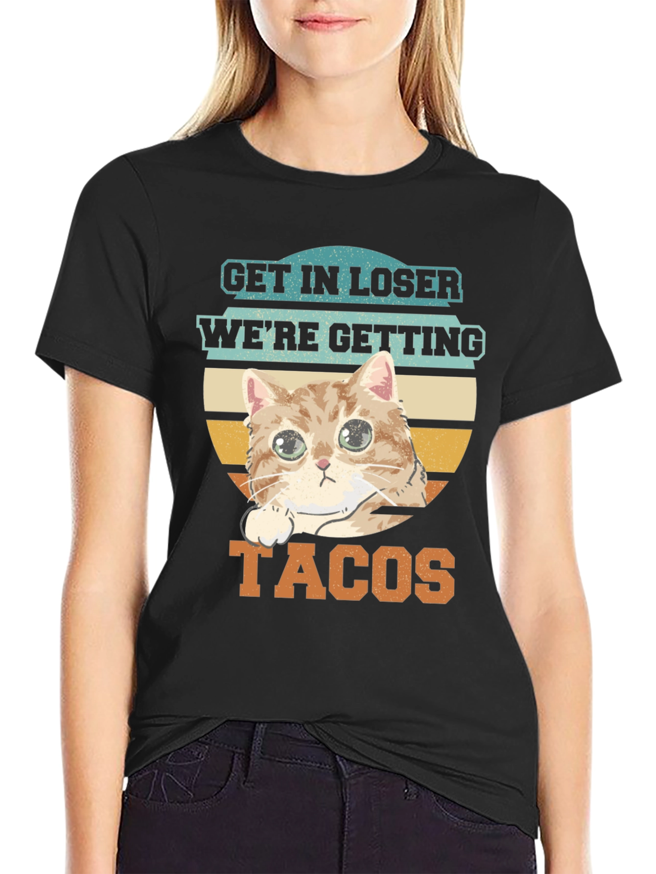 Get In Loser Cat Taco T-Shirt