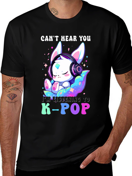 K-Pop Fan T-Shirt - Cant Hear You