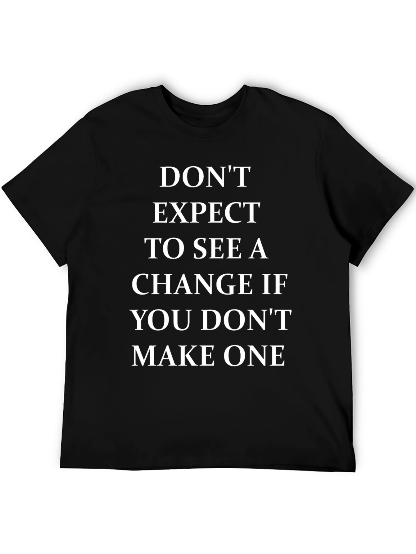 Motivational Change T-Shirt