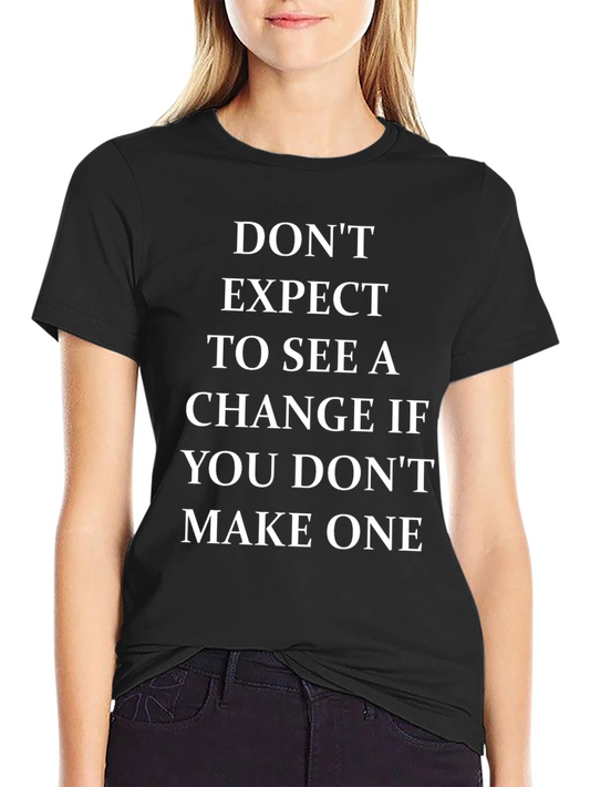 Motivational Change T-Shirt