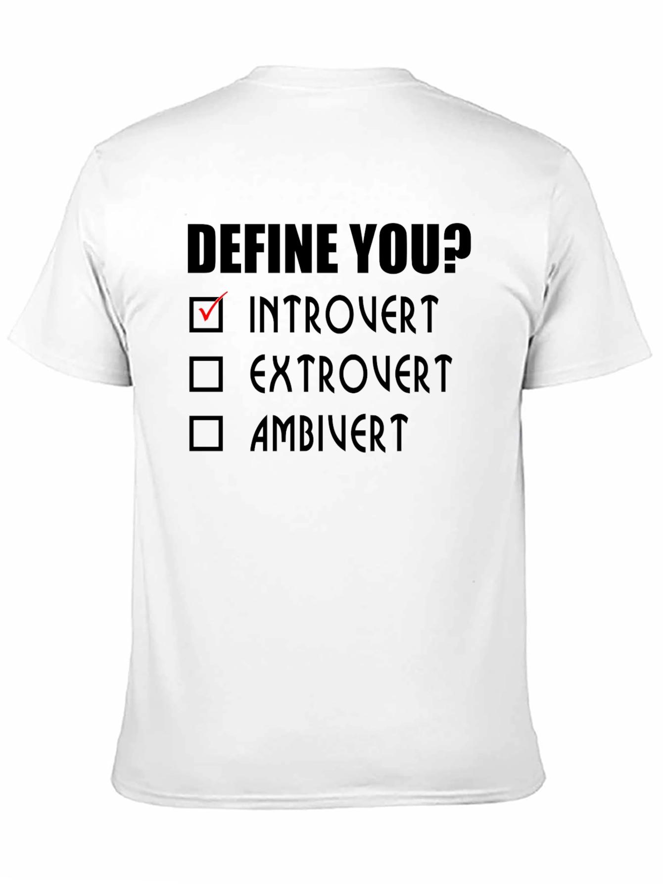 Introvert Define You? Black T-Shirt
