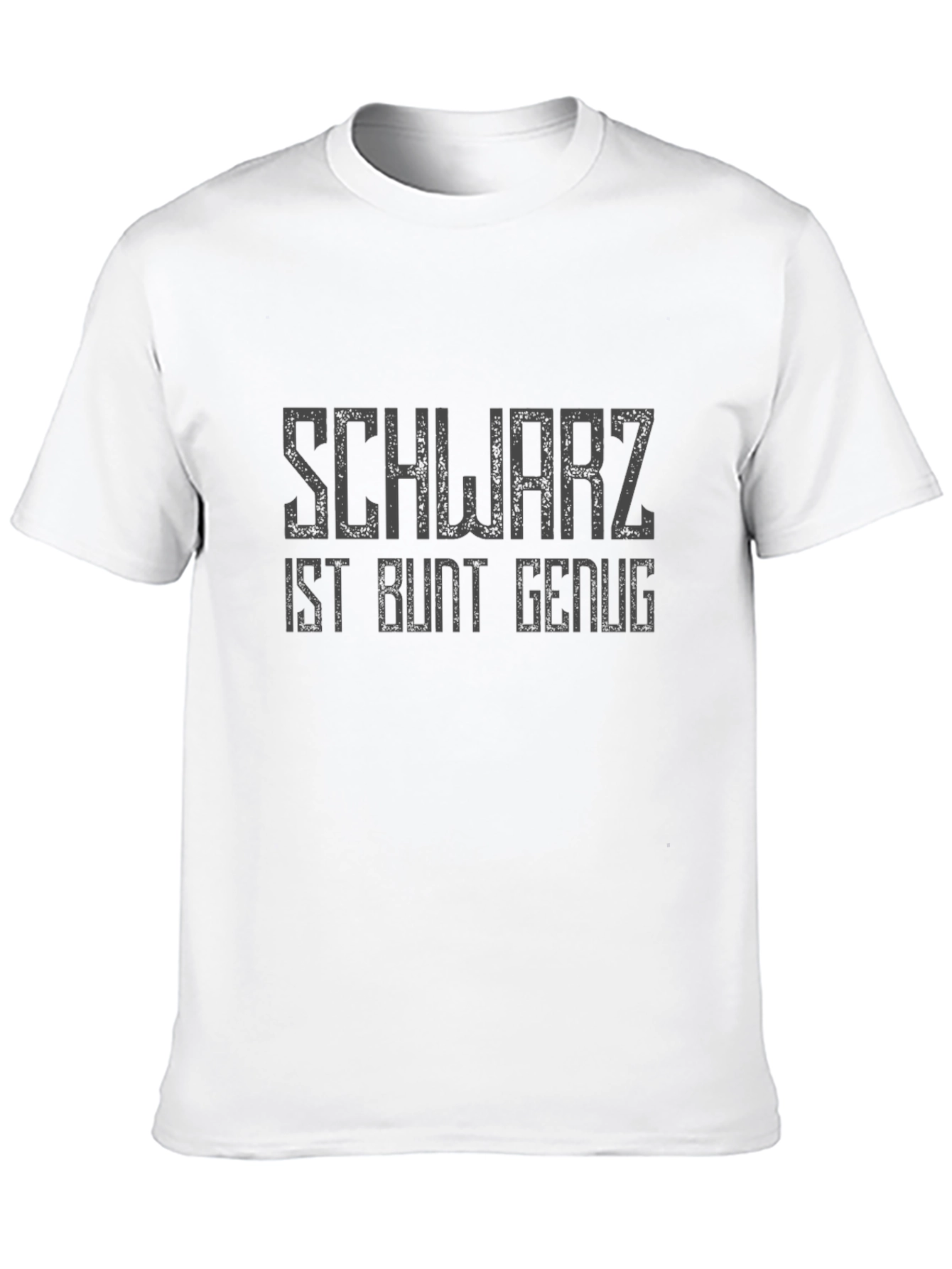 Schwartz Ist Bunt Genug Graphic Tee