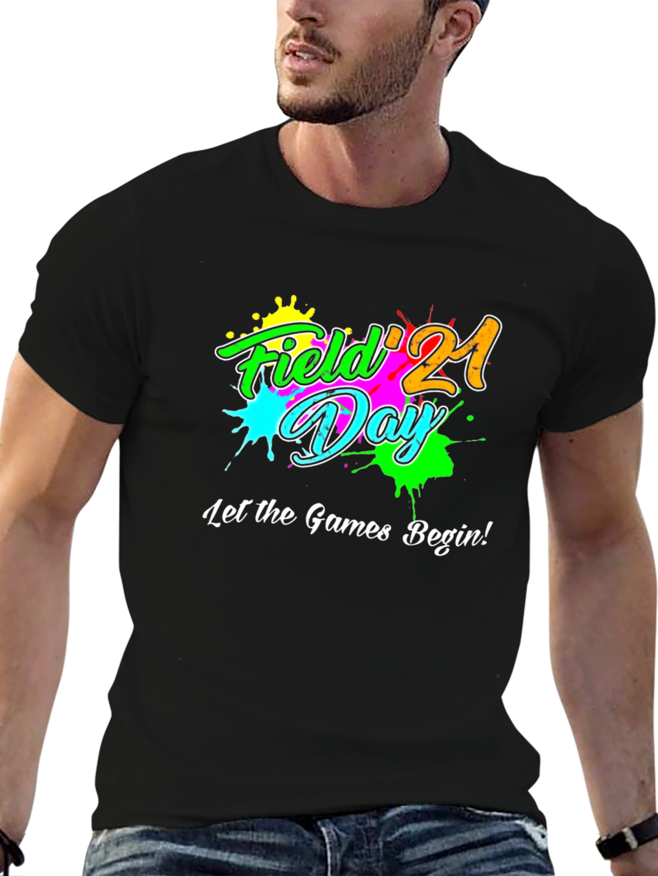 Field Day 21 T-Shirt - Let the Games Begin!