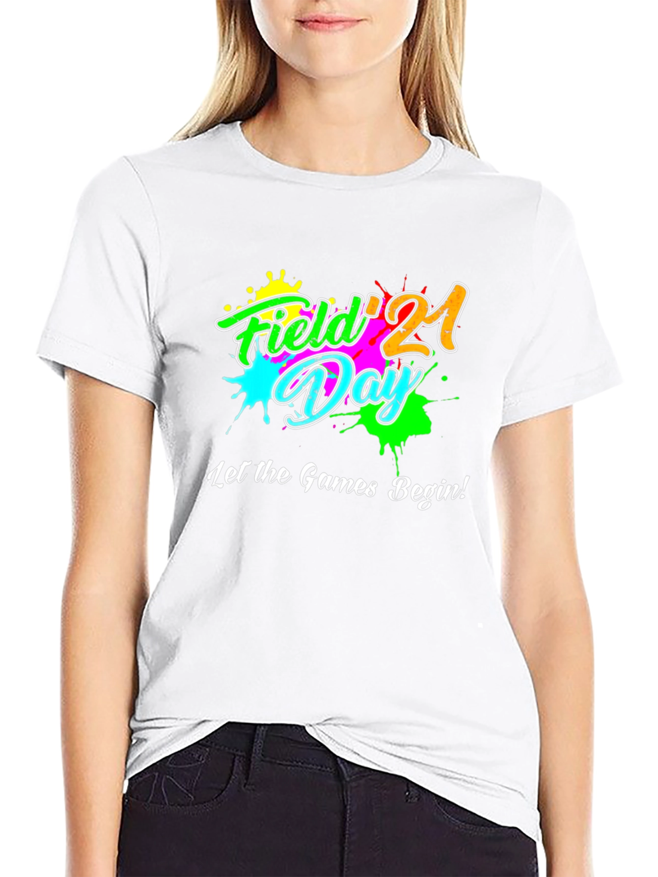 Field Day 21 T-Shirt - Let the Games Begin!