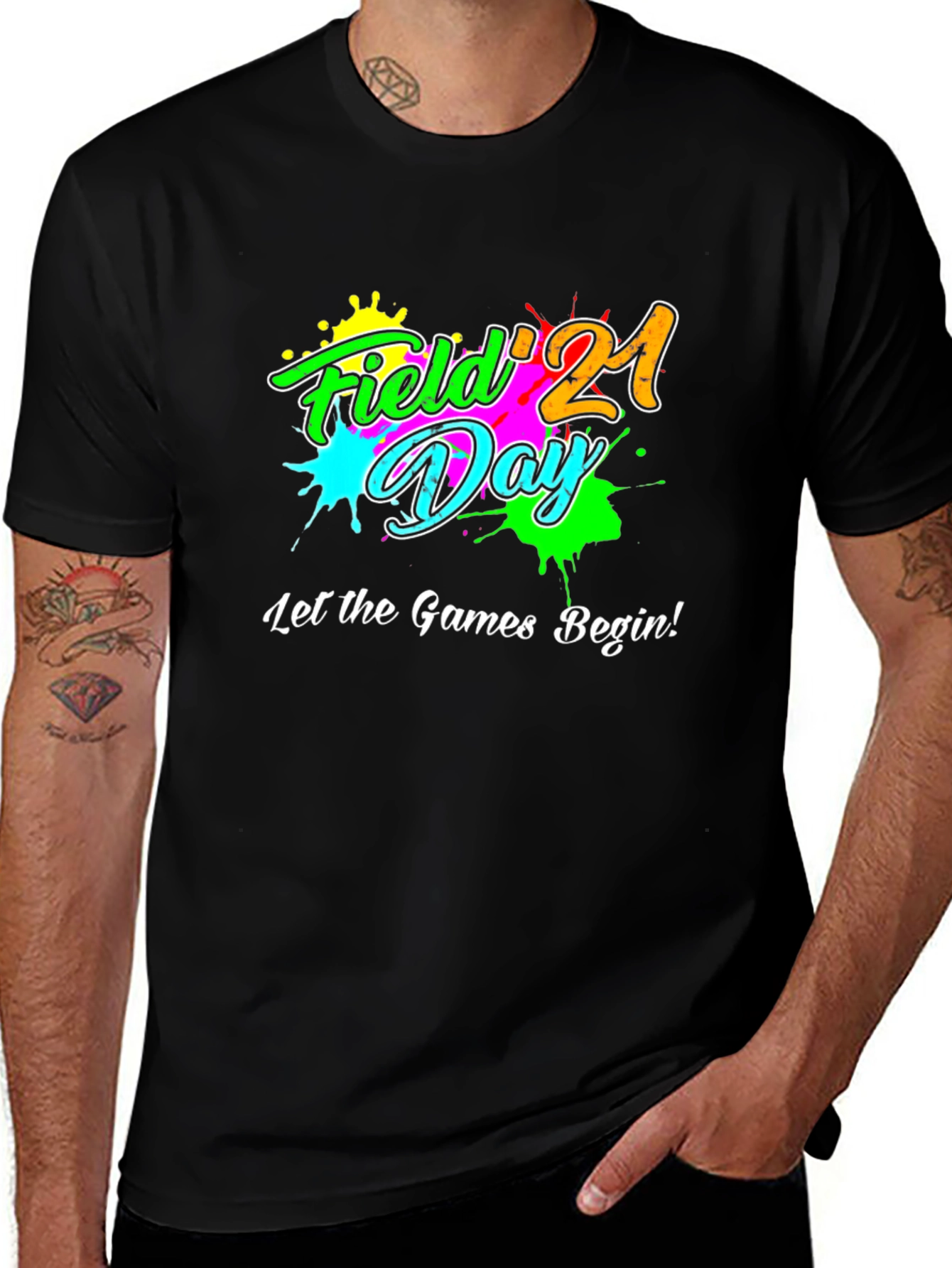 Field Day 21 T-Shirt - Let the Games Begin!