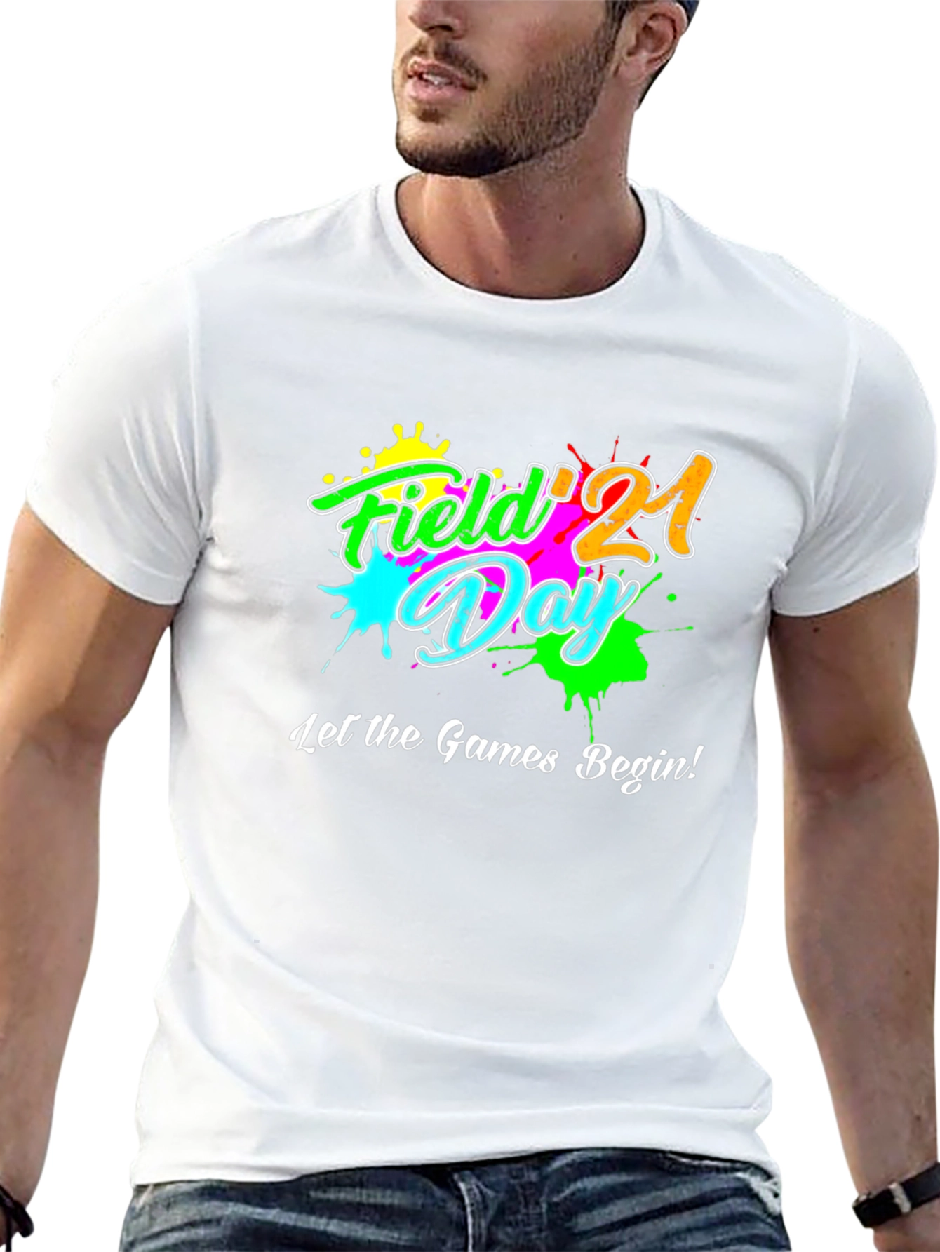 Field Day 21 T-Shirt - Let the Games Begin!