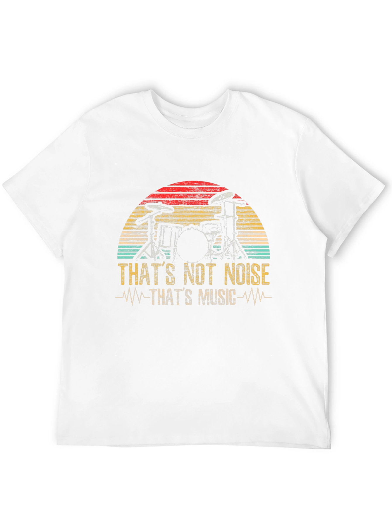 Thats Not Noise Drummer T-Shirt