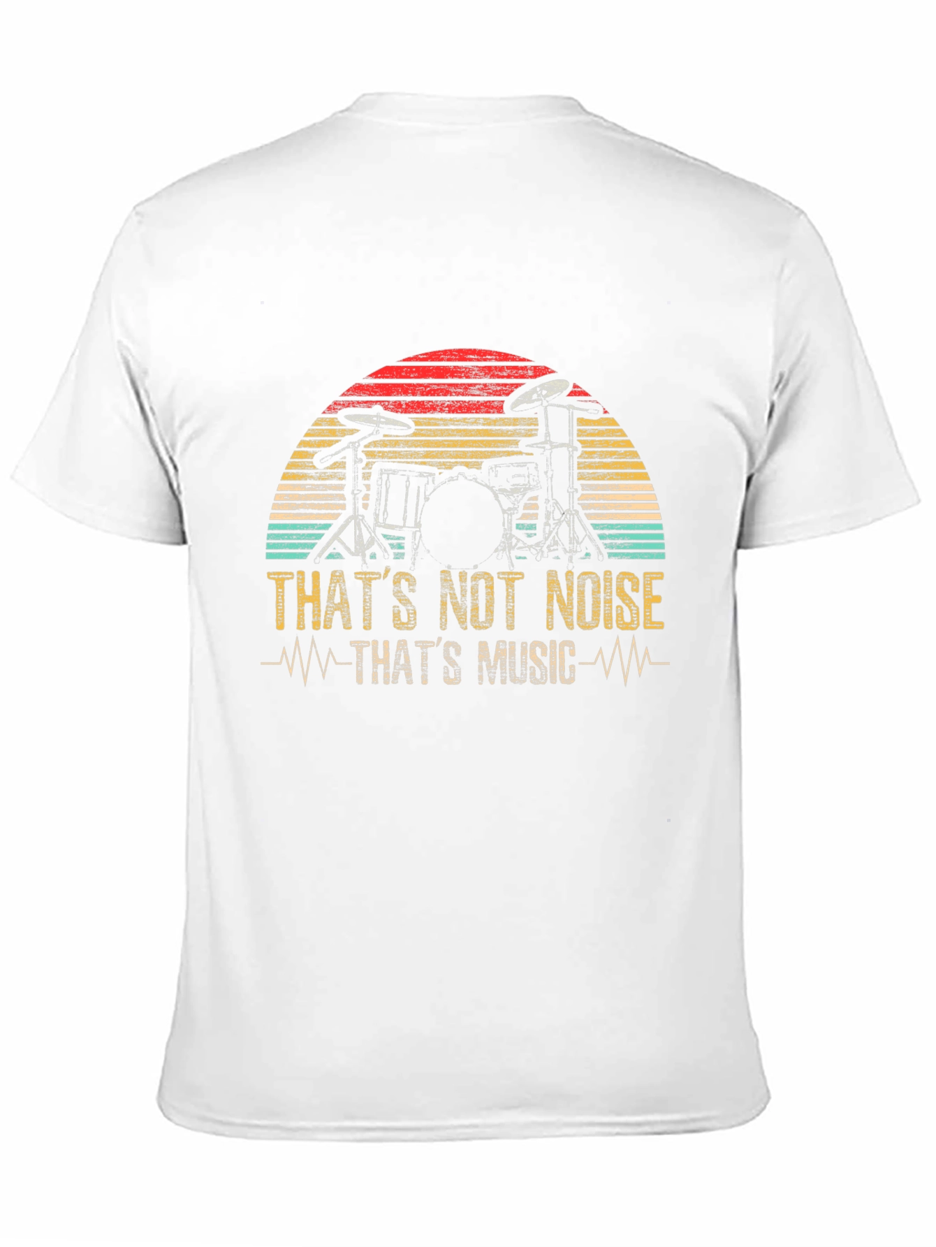 Thats Not Noise Drummer T-Shirt