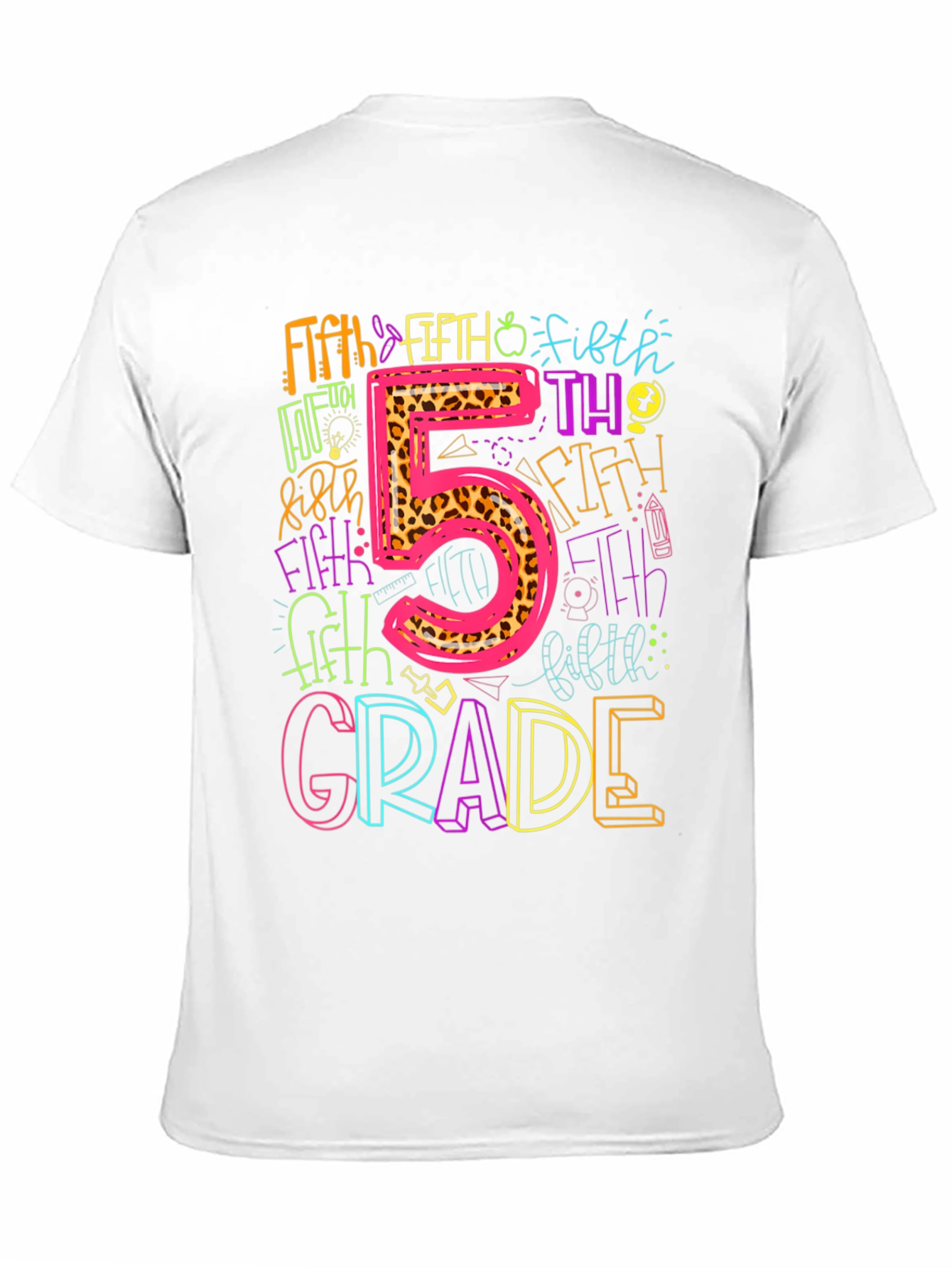Fifth Grade T-Shirt - Back To School Apparel