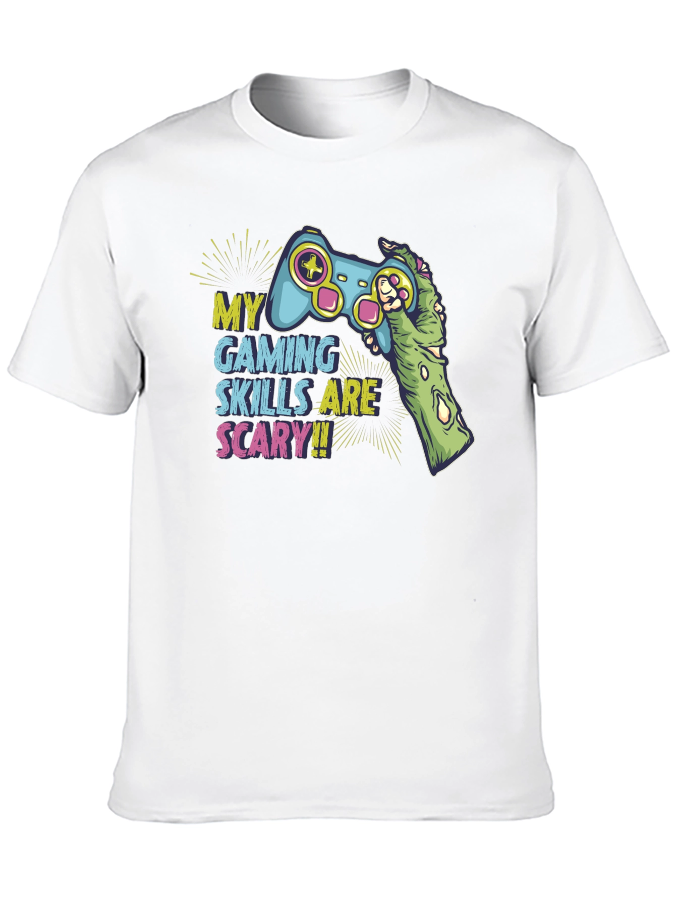 Gamer T-Shirt: My Gaming Skills are Scary!