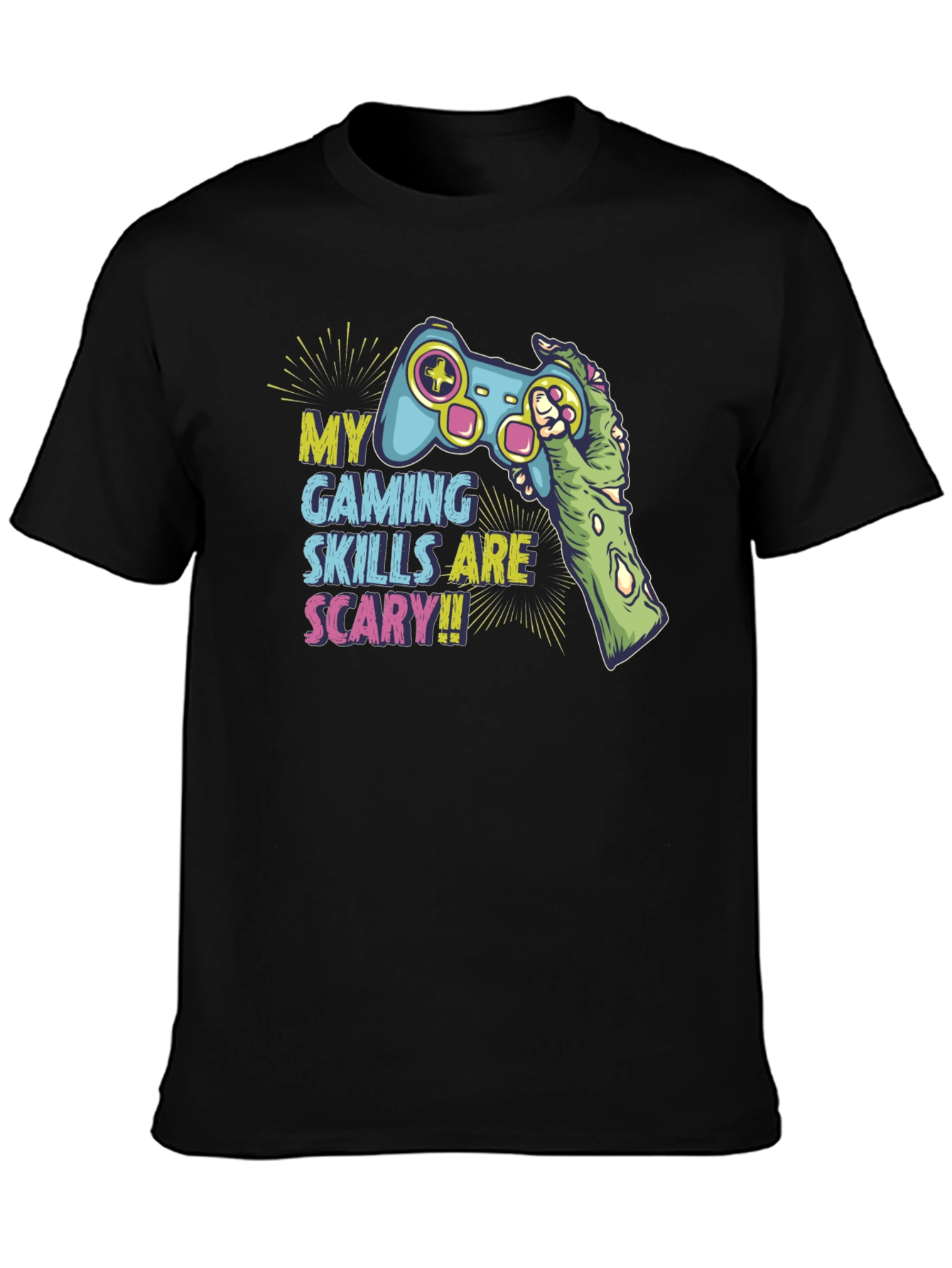 Gamer T-Shirt: My Gaming Skills are Scary!