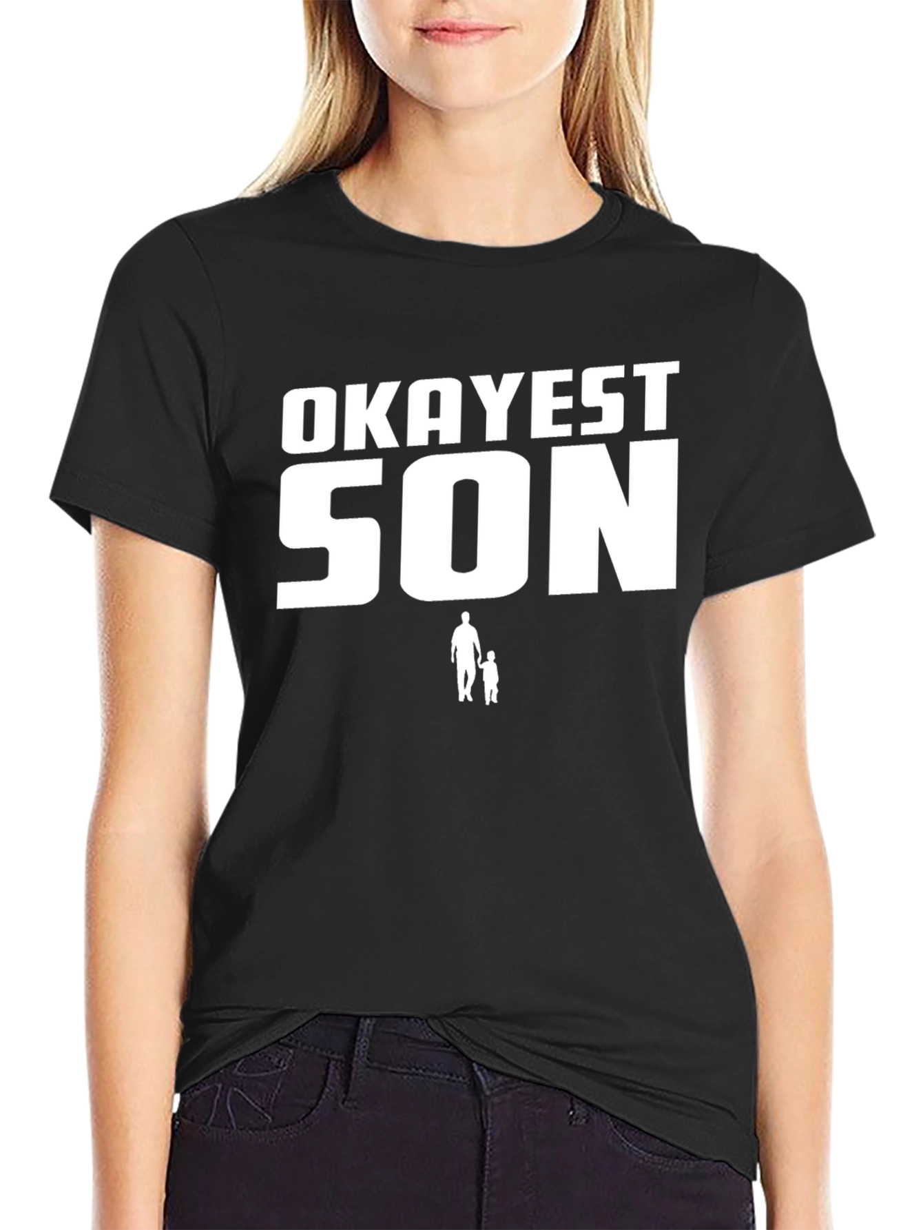 Okayest Son T-Shirt - Funny Dad Gift