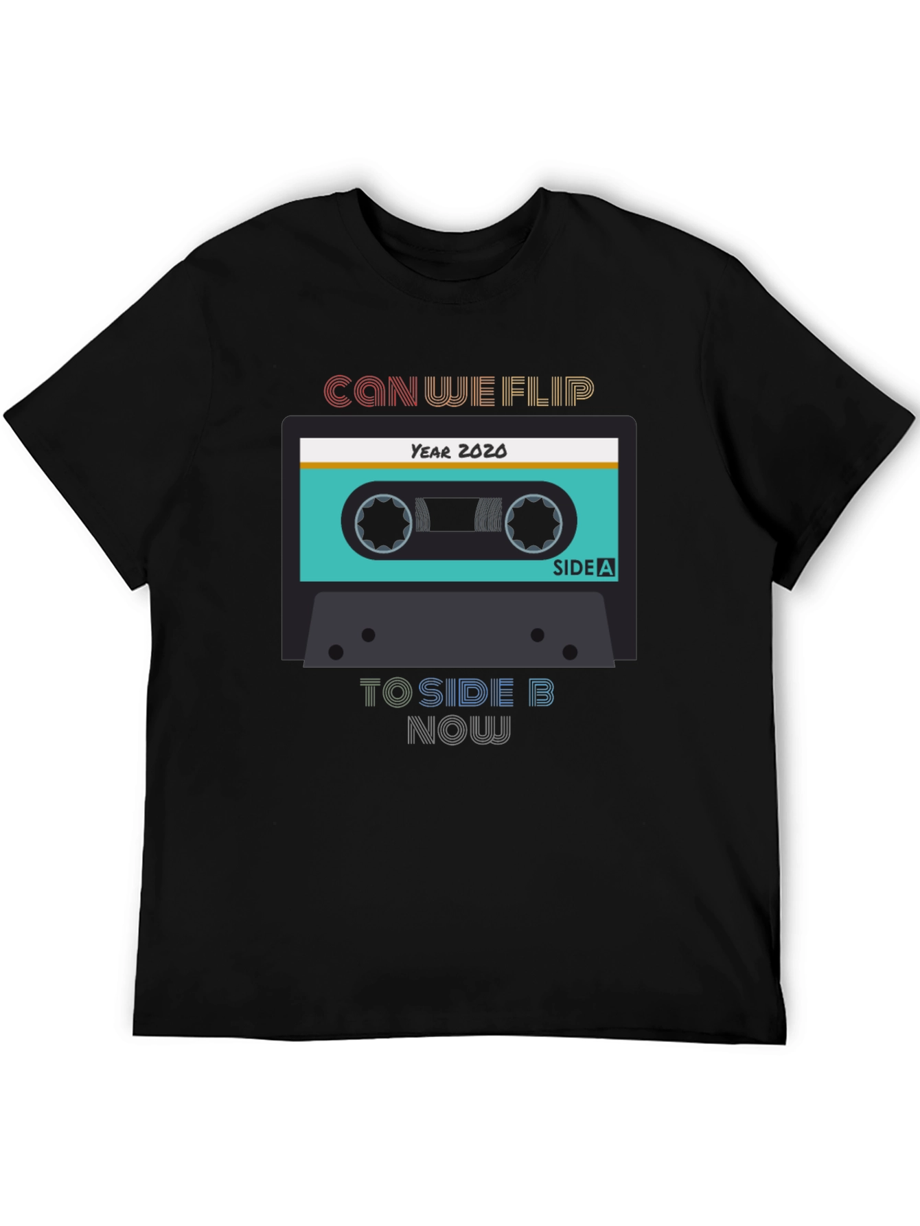 Can We Flip to Side B Now Black T-Shirt