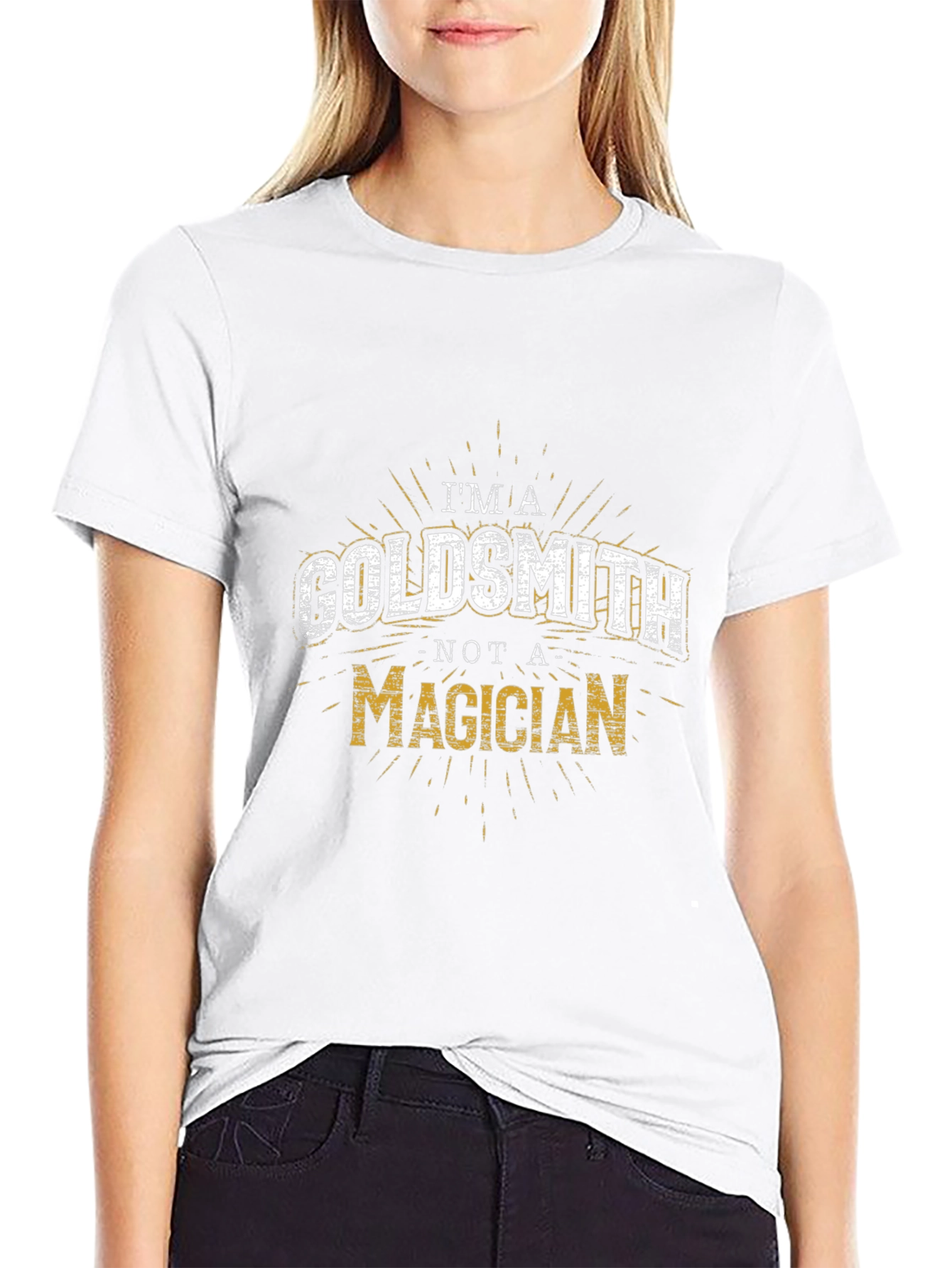 Goldsmith T-Shirt: Not a Magician - Metalworker Tee