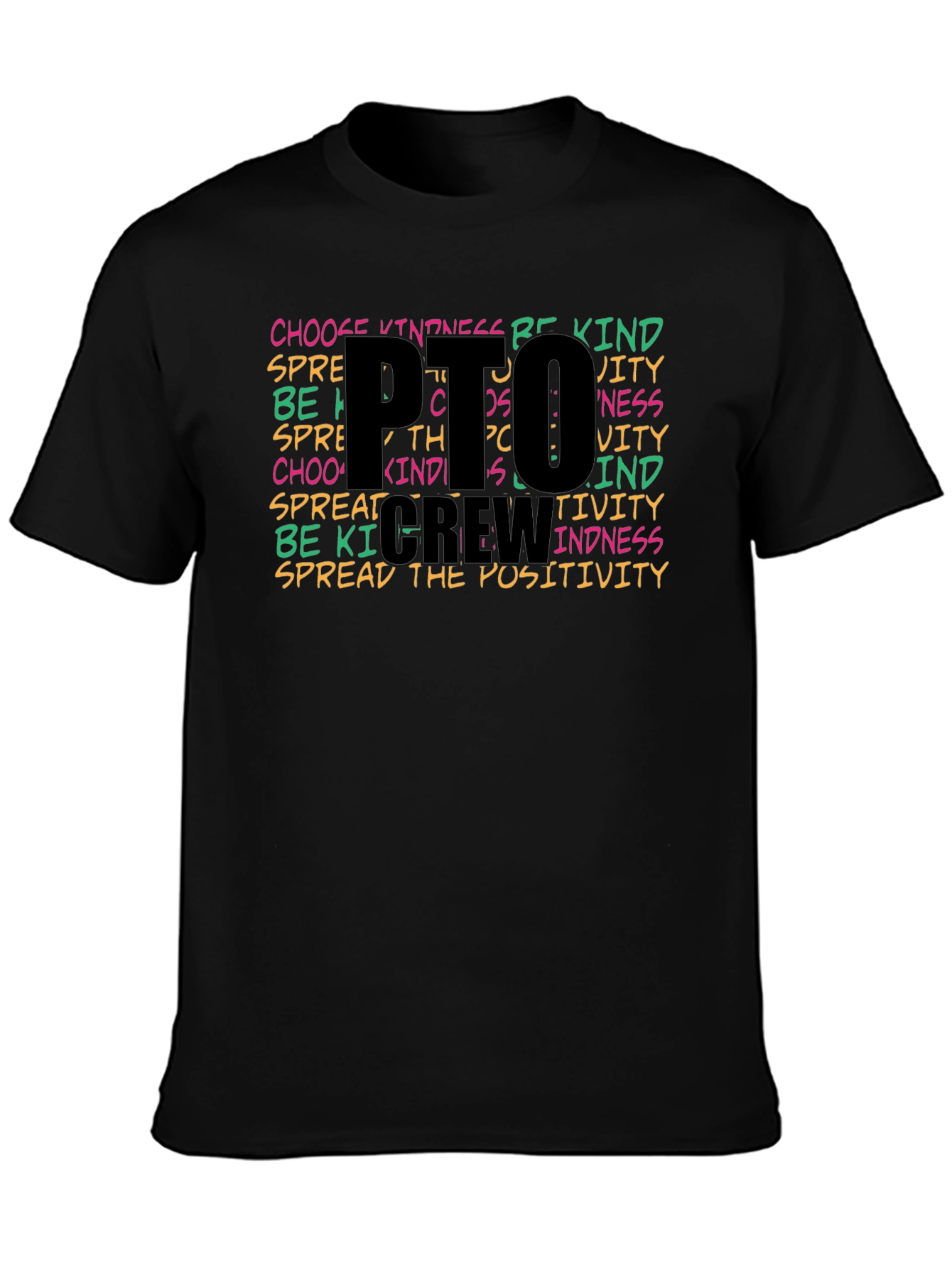 PTO Crew T-Shirt - Spread Positivity