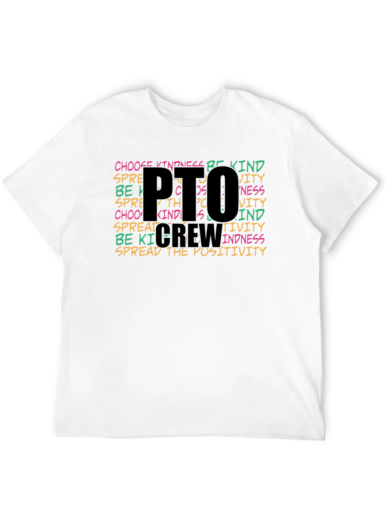 PTO Crew T-Shirt - Spread Positivity