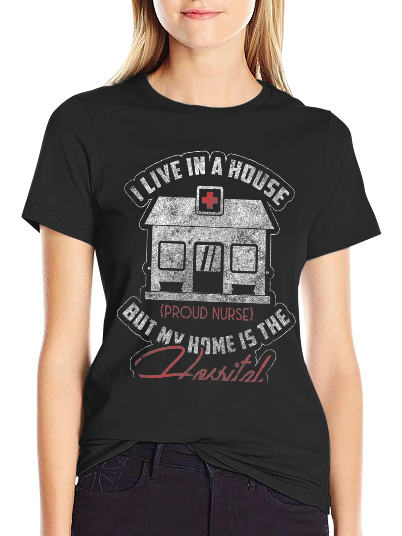 Nurse Home Hospital Graphic T-Shirt