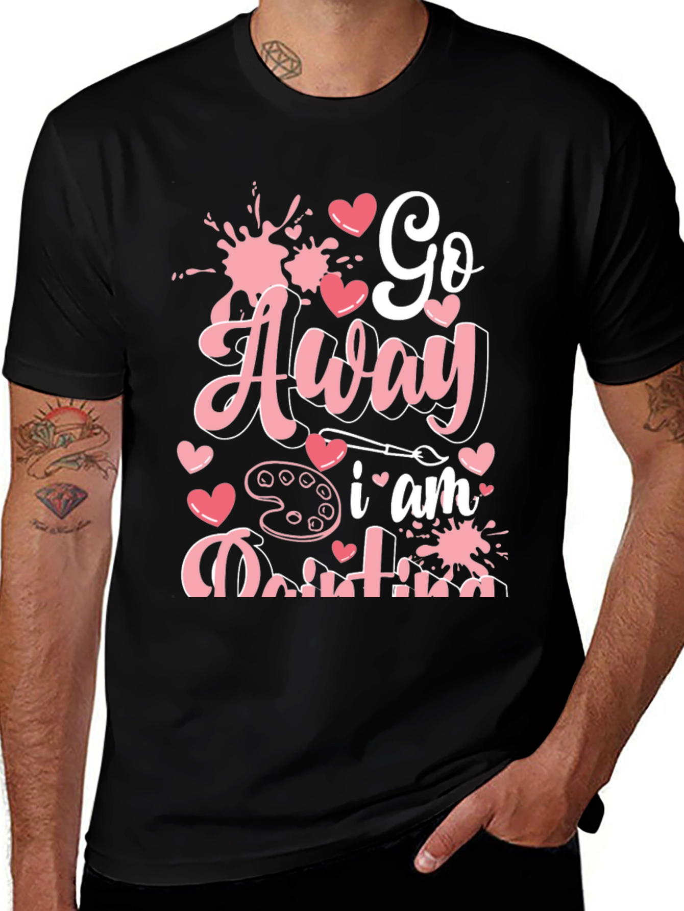 Go Away I am Painting Graphic Tee