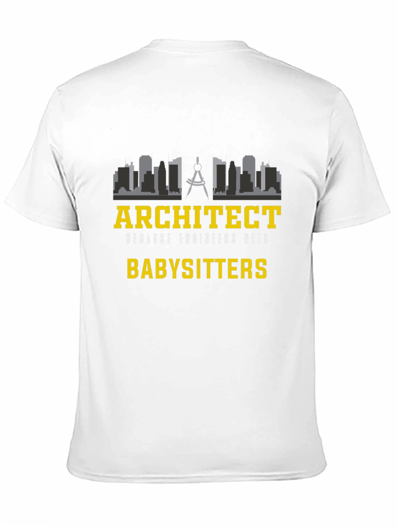 Architect Babysitter Graphic T-Shirt