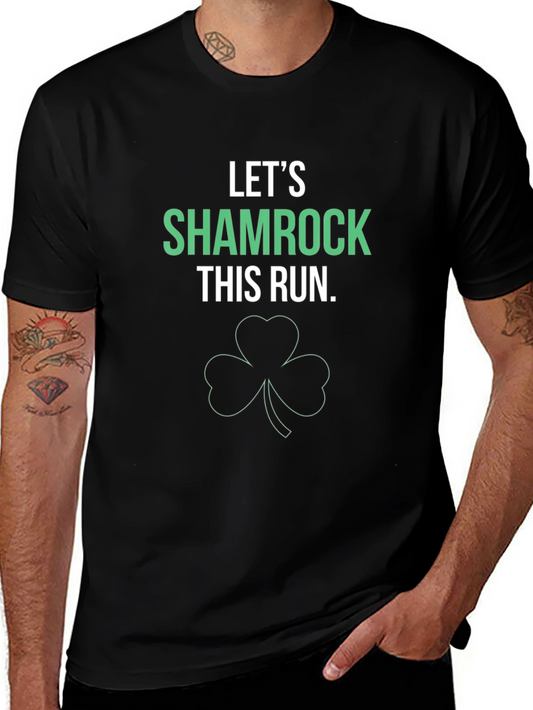 Lets Shamrock This Run T-Shirt