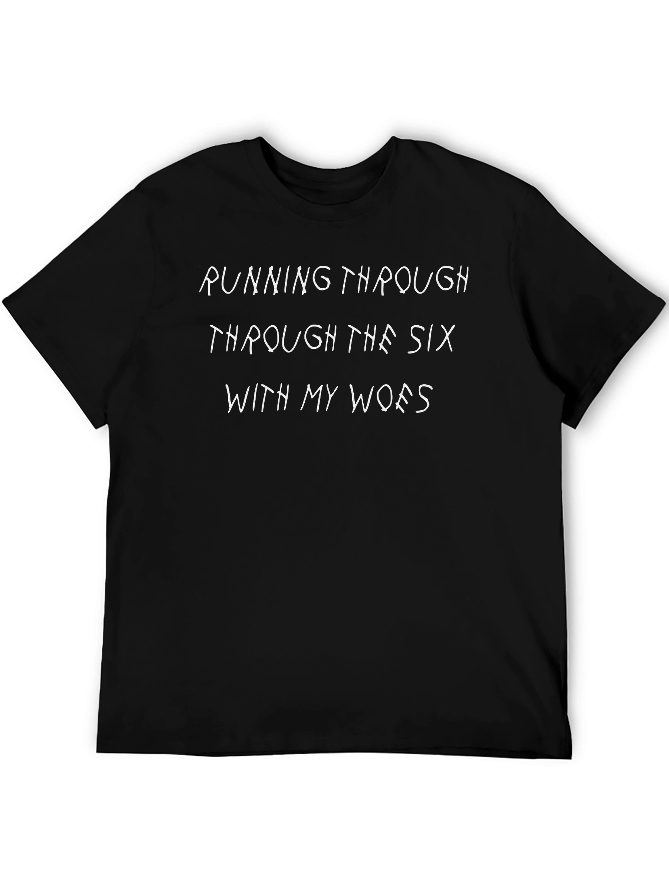 Running Through the Six T-Shirt