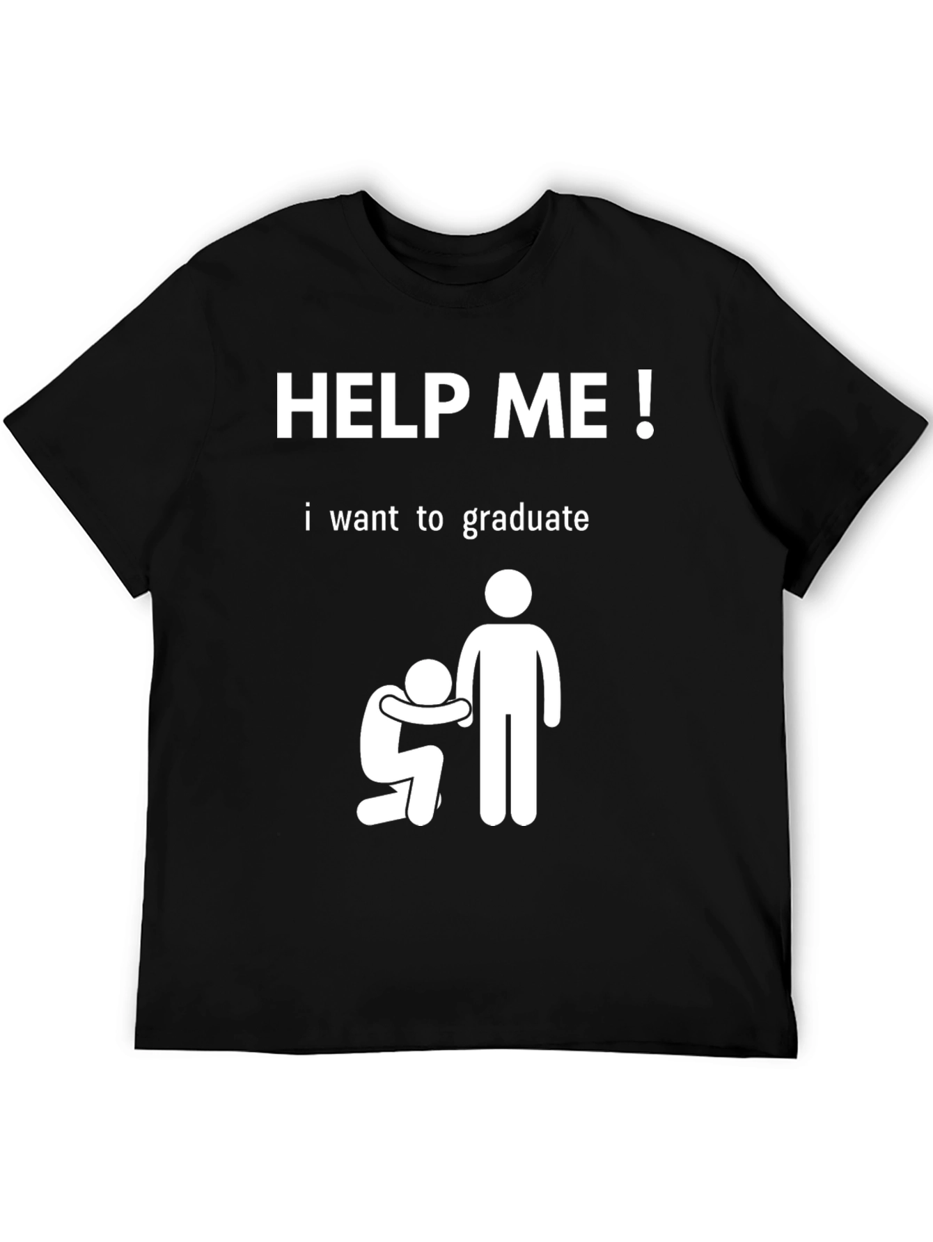 Help Me Graduate T-Shirt Funny College Student Tee