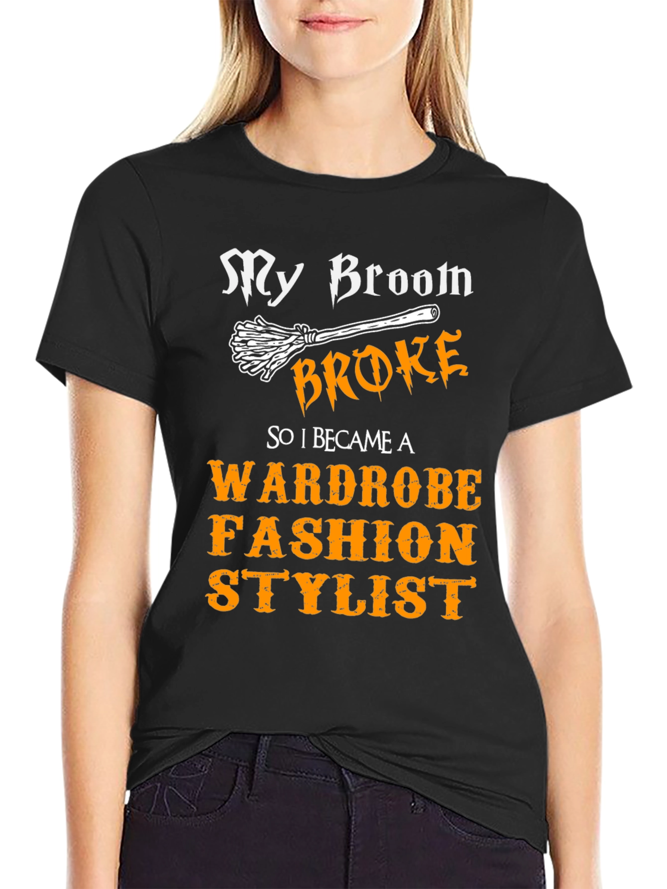 Broom Broke Wardrobe Fashion Stylist T-Shirt