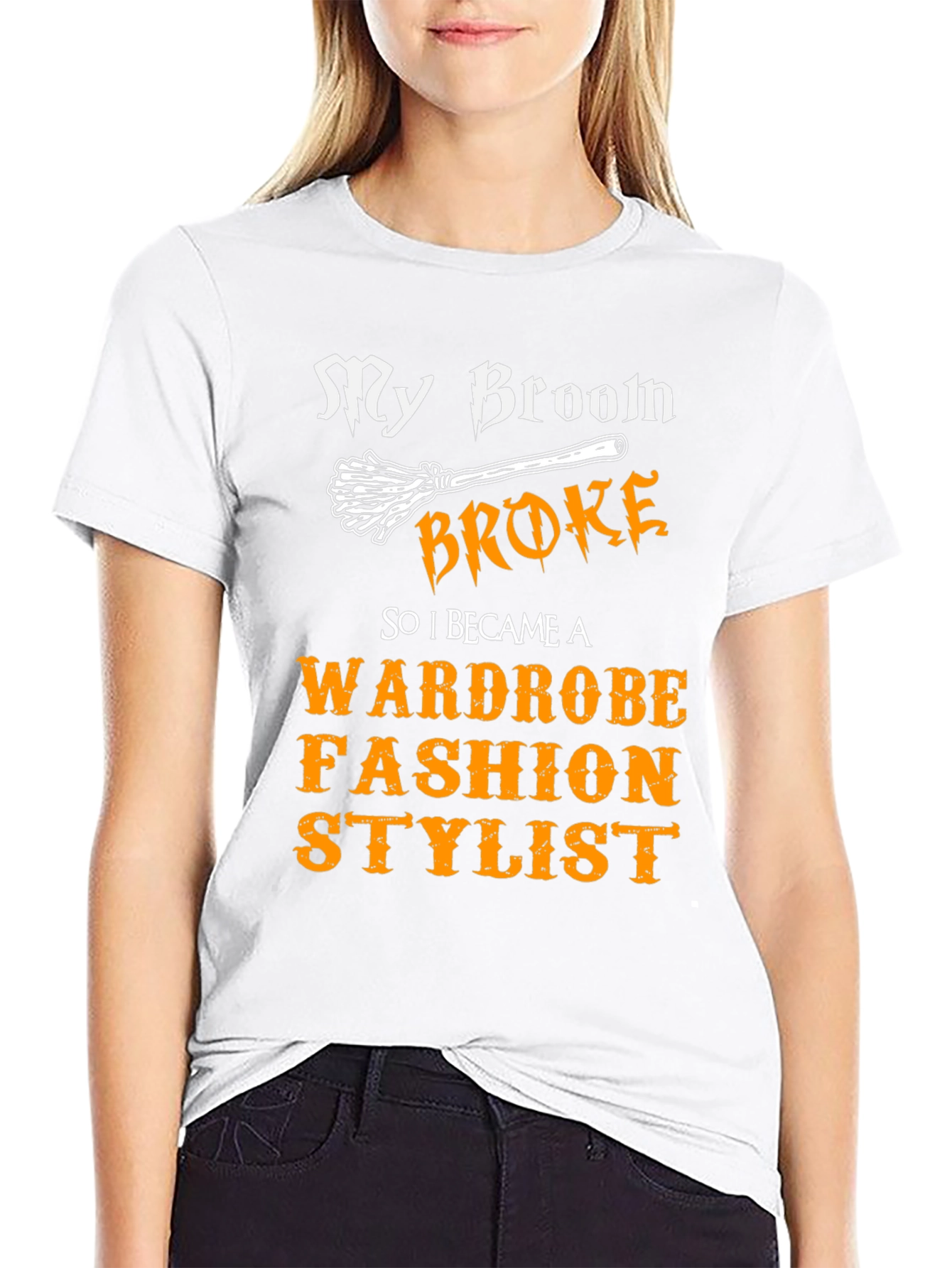 Broom Broke Wardrobe Fashion Stylist T-Shirt