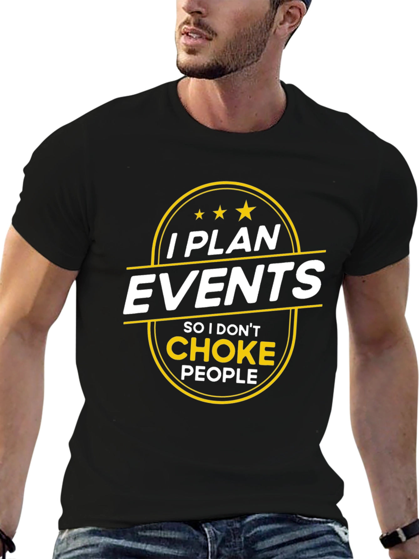 I Plan Events Funny Black T-Shirt